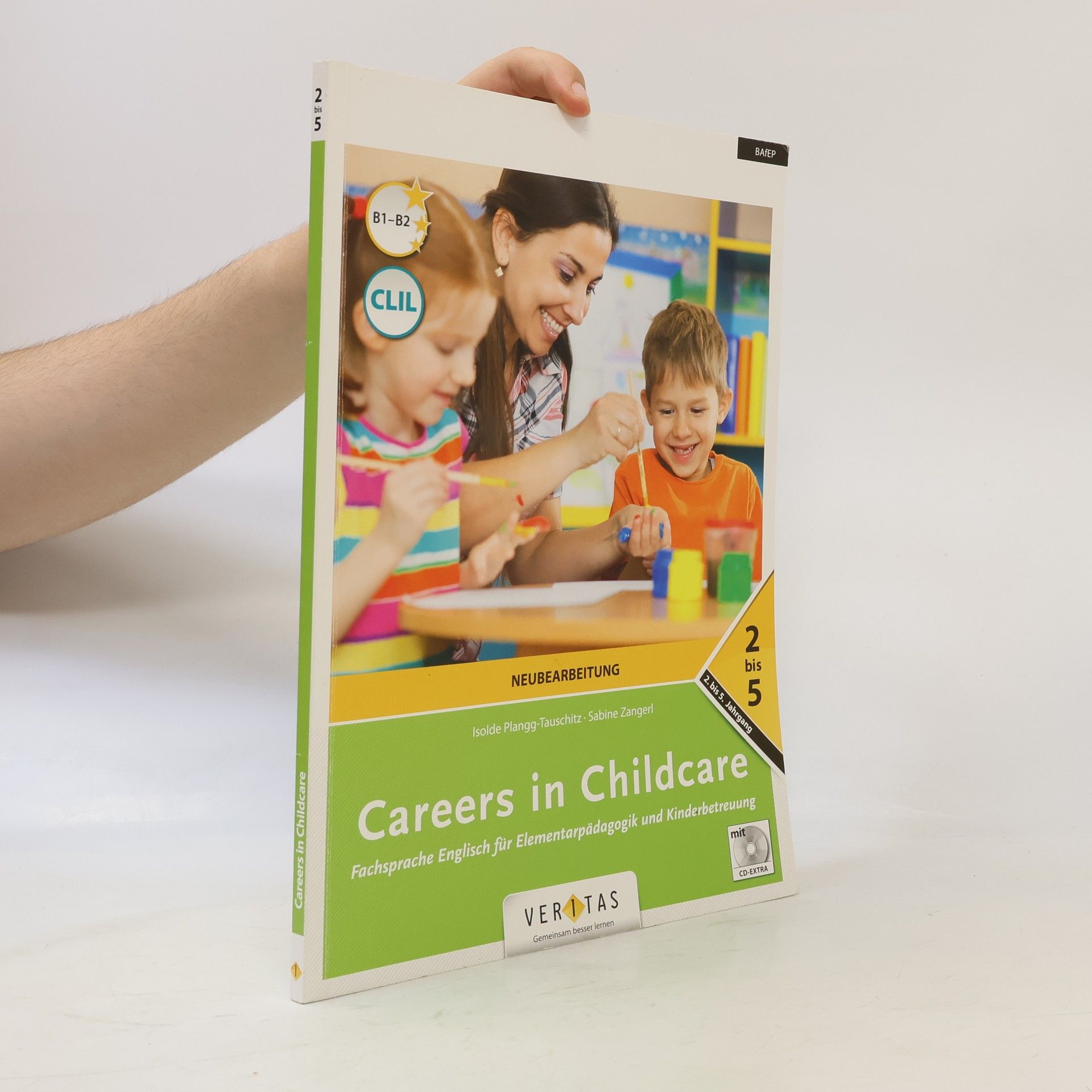 AA.VV. Careers in Childcare: Fachsprache Englisch für Elementarpädagogik und Kinderbetreuung