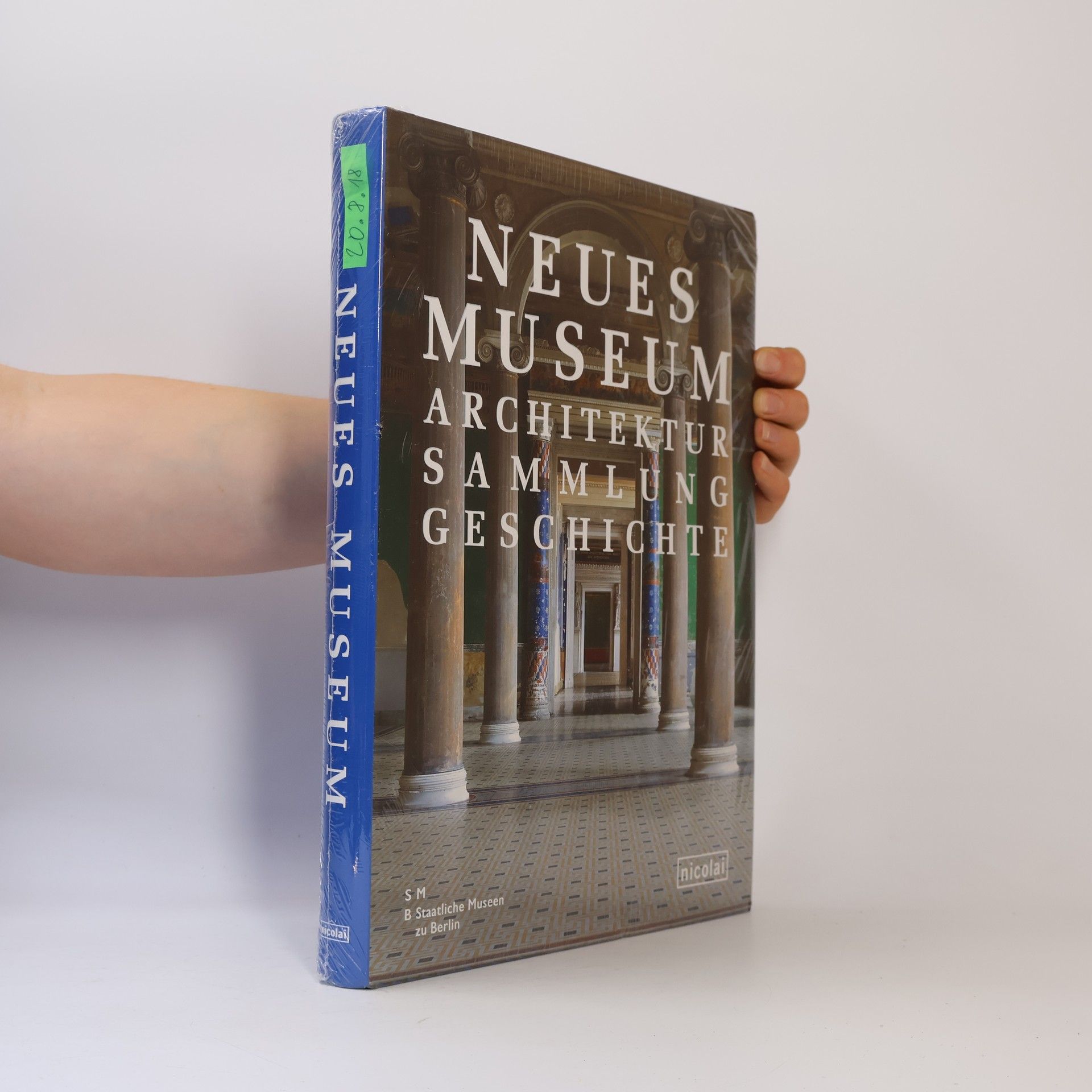 Staatliche Museen zu Berlin Neues Museum - Architektur, Sammlung, Geschichte