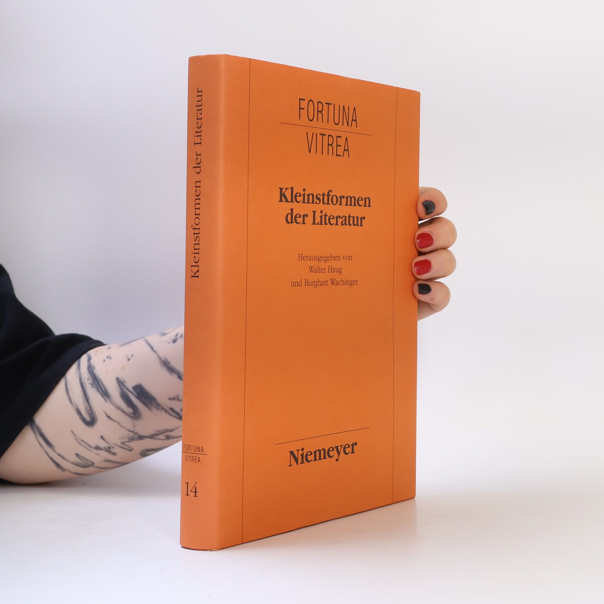 Burkhart Wachinger Fortuna Vitrea - 14: Kleinstformen der Literatur