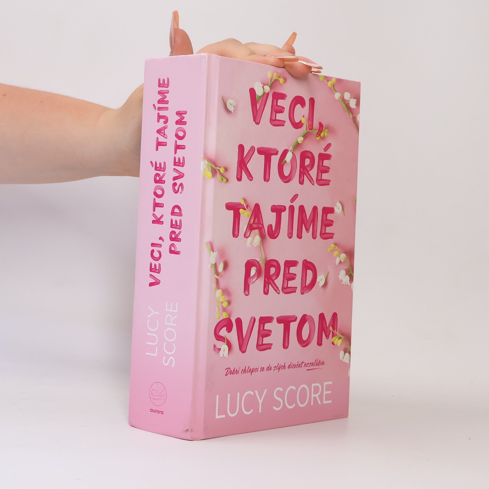 Lucy Score Veci, ktoré tajíme pred svetom