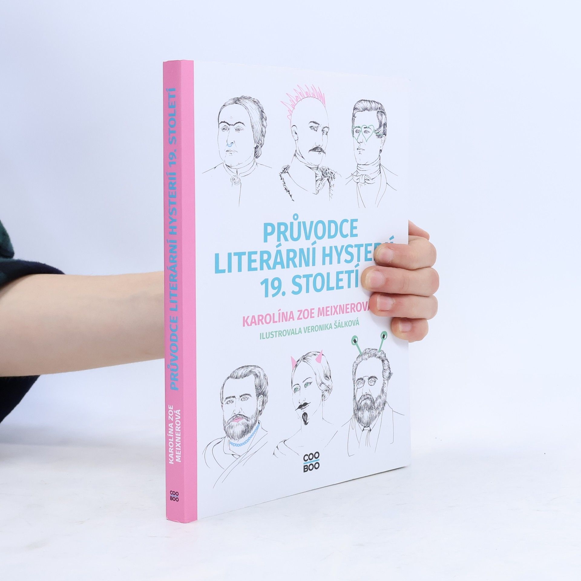 Karolína Meixnerová Průvodce literární hysterií 19. století