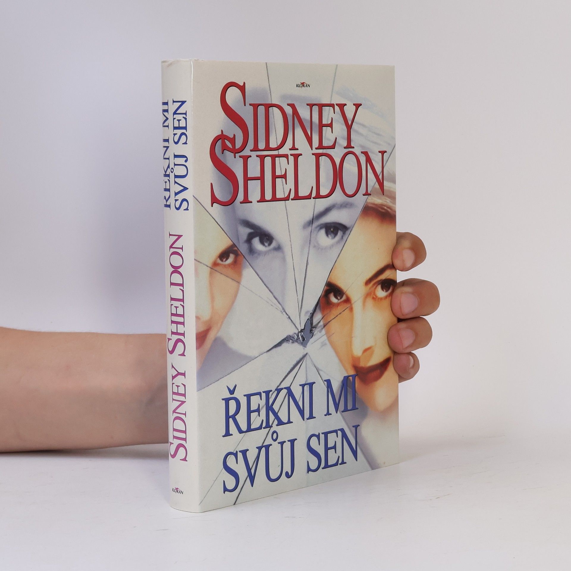 Sidney Sheldon Řekni mi svůj sen