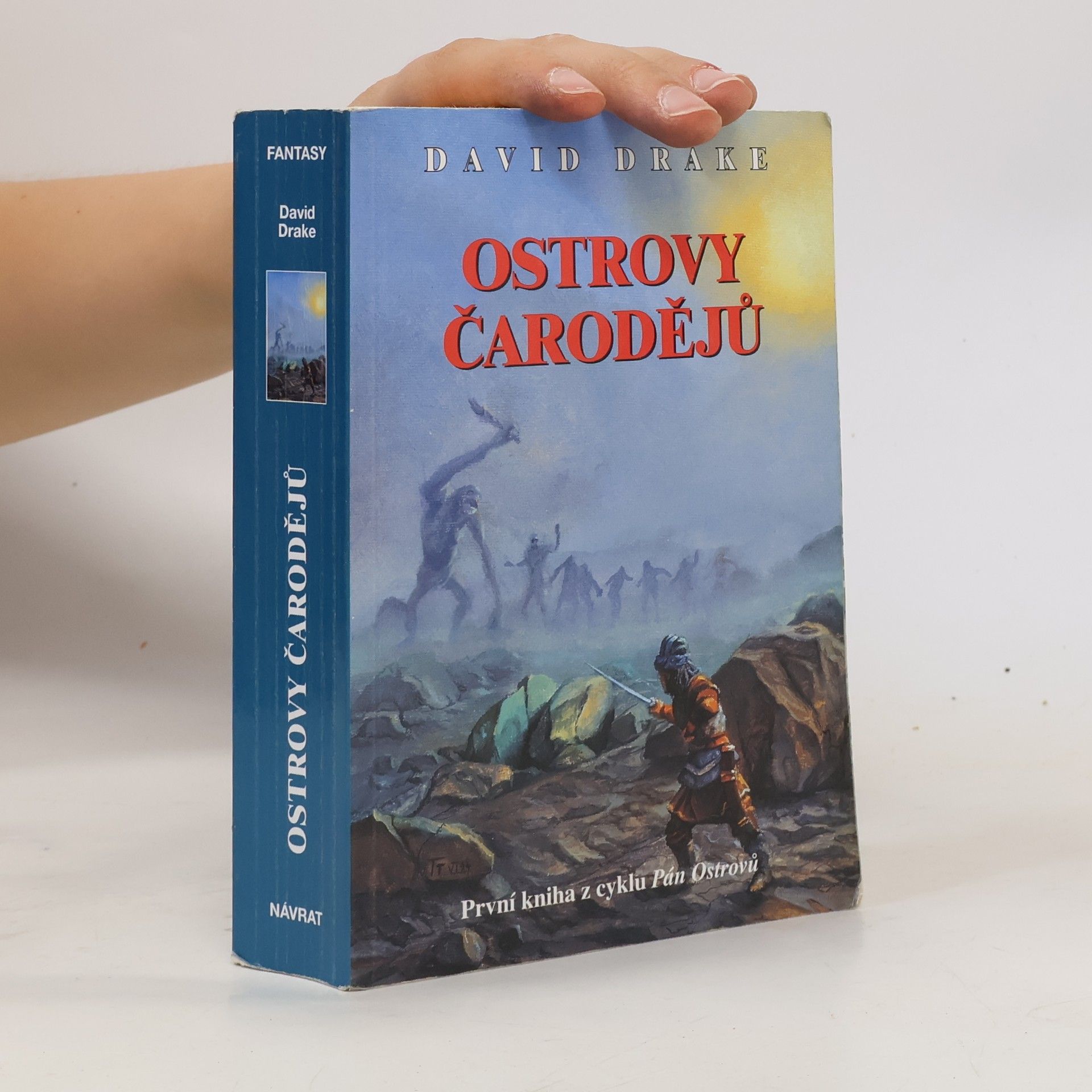 David Allen Drake Pán Ostrovů. Ostrovy čarodějů