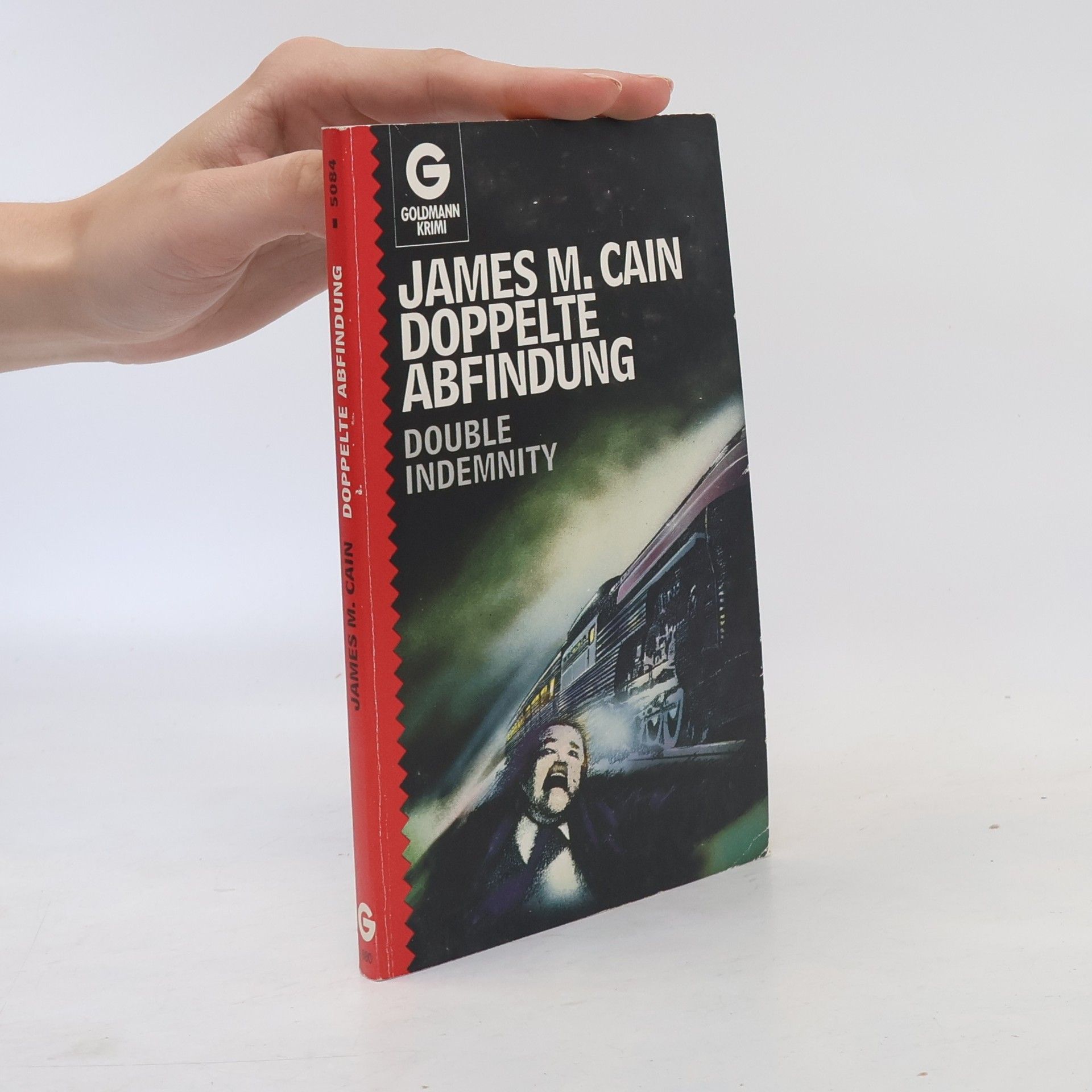 James M. Cain Goldmann Krimi: Doppelte Abfindung