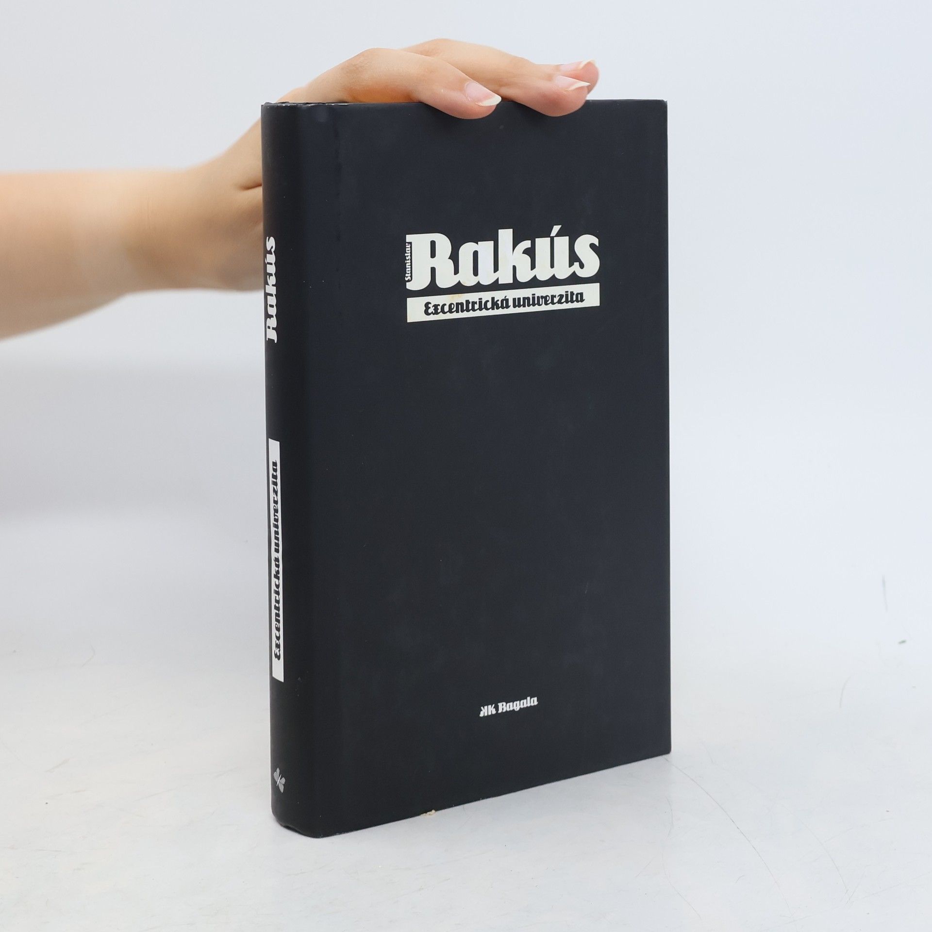 Stanislav Rakús Excentrická univerzita