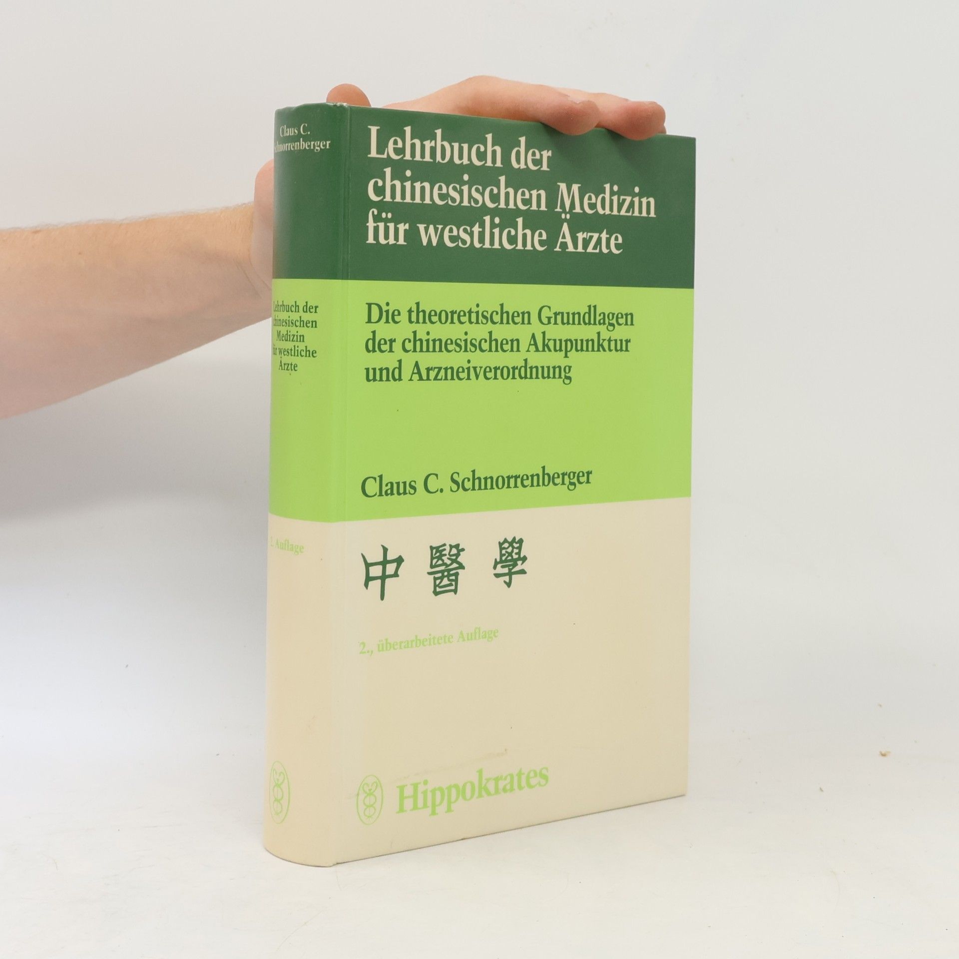 Claus C. Schnorrenberger Lehrbuch der chinesischen Medizin für westliche Ärzte