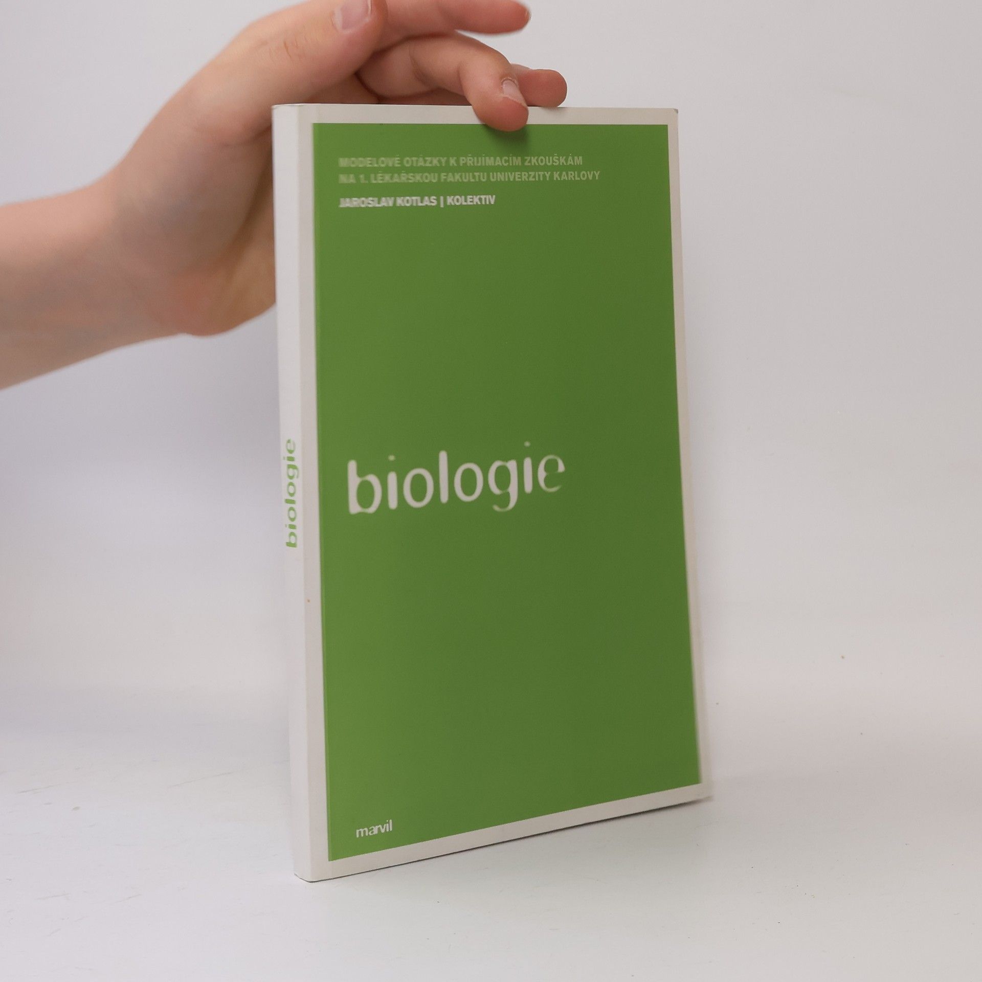 Jaroslav Kotlas Biologie. Modelové otázky k přijímacím zkouškám na 1. lékařskou fakultu UK