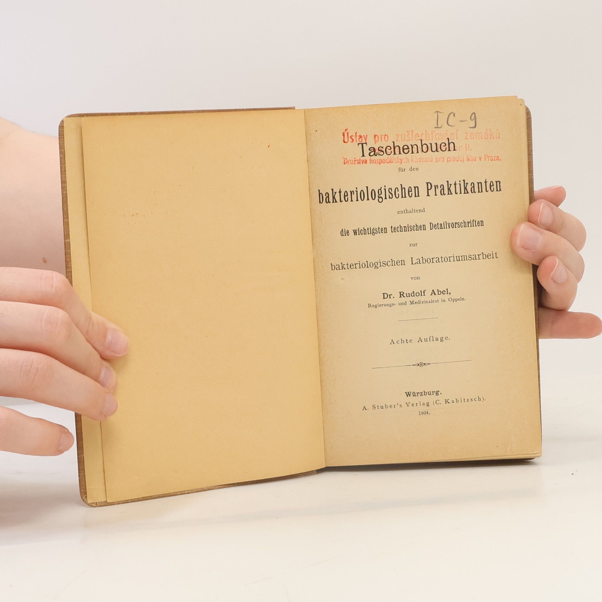 Rudolf Abel Taschenbuch für den bakteriologischen Praktikanten