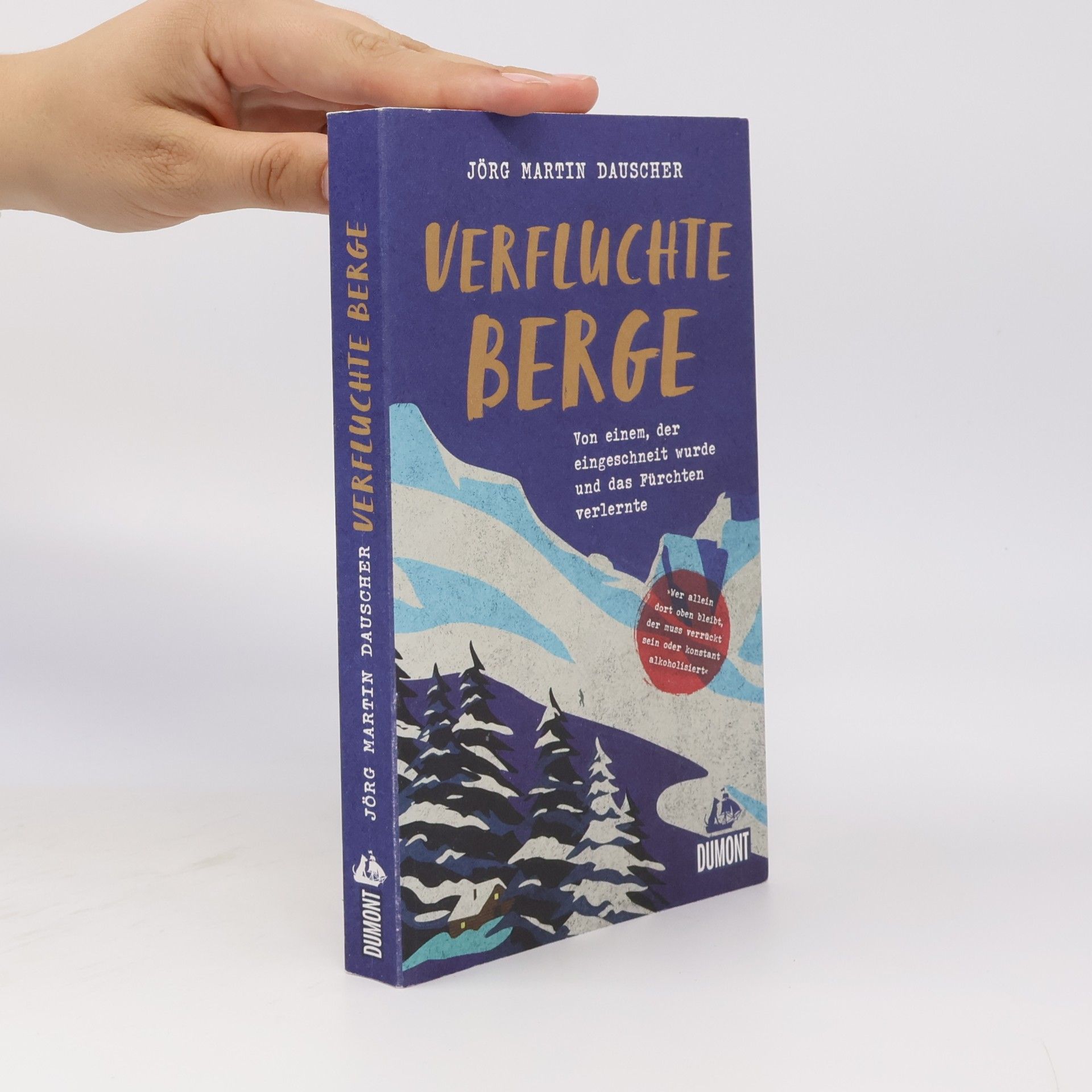 Jörg Dauscher Verfluchte Berge