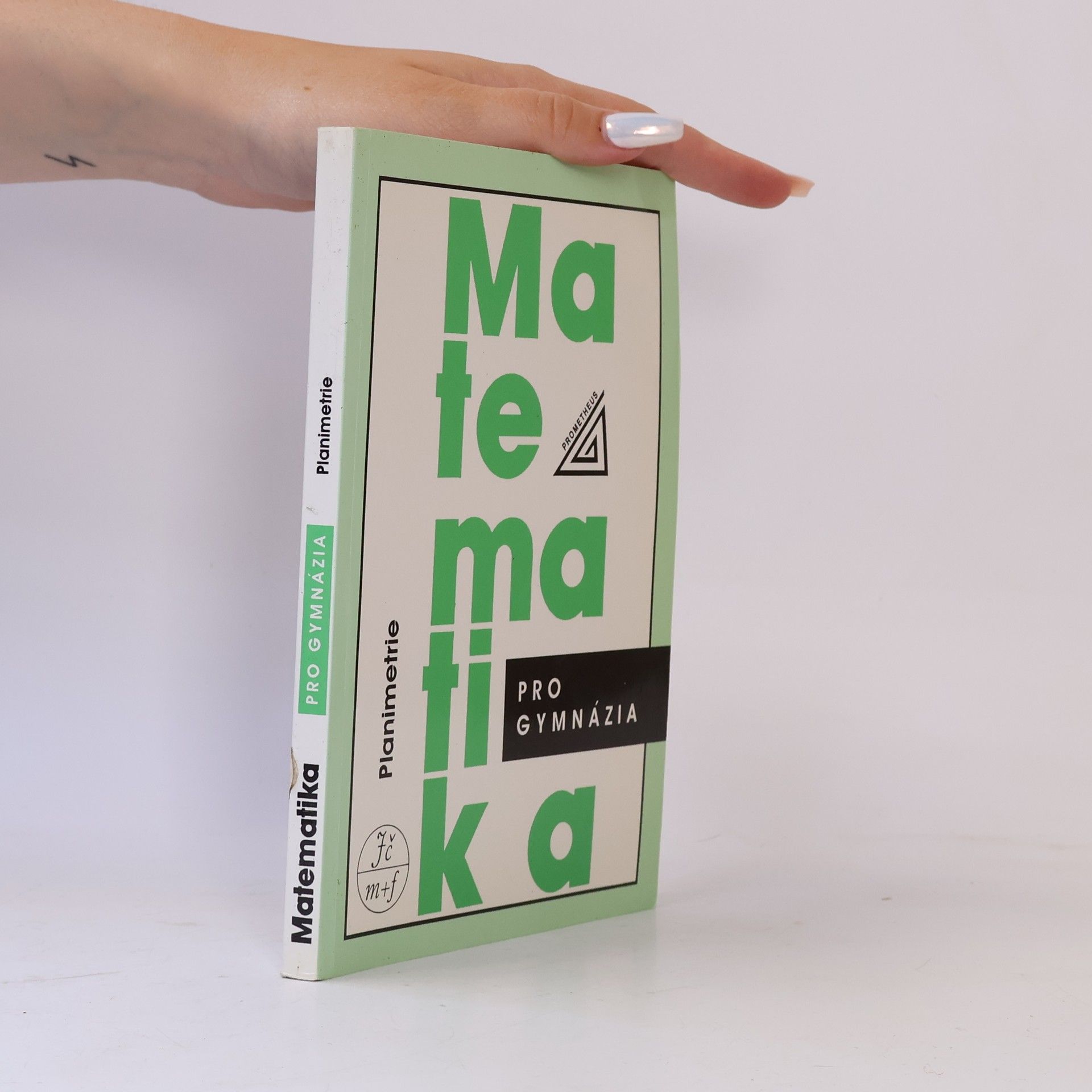 Eva Pomykalová Matematika pro gymnázia. Planimetrie