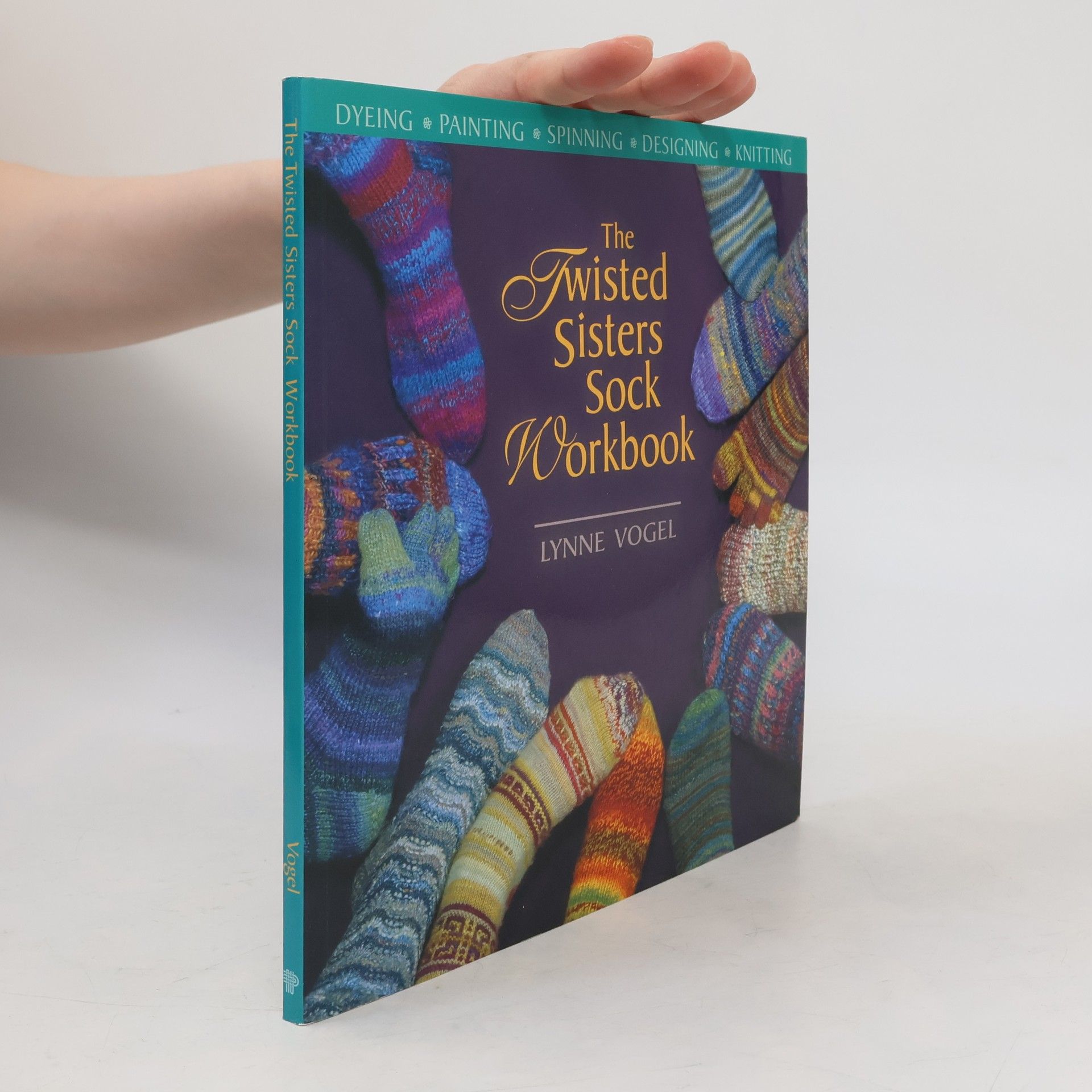 Lynne Vogel The Twisted Sisters Sock Workbook