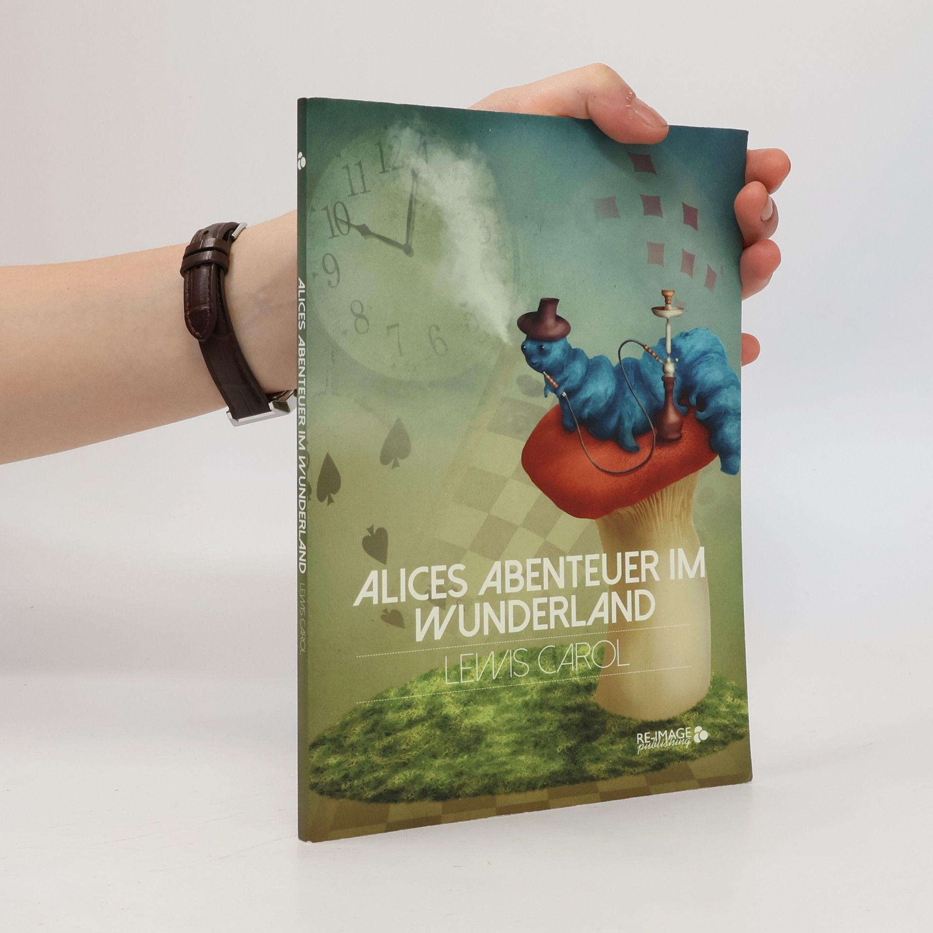 Lewis Carroll Alices Abenteuer im Wunderland