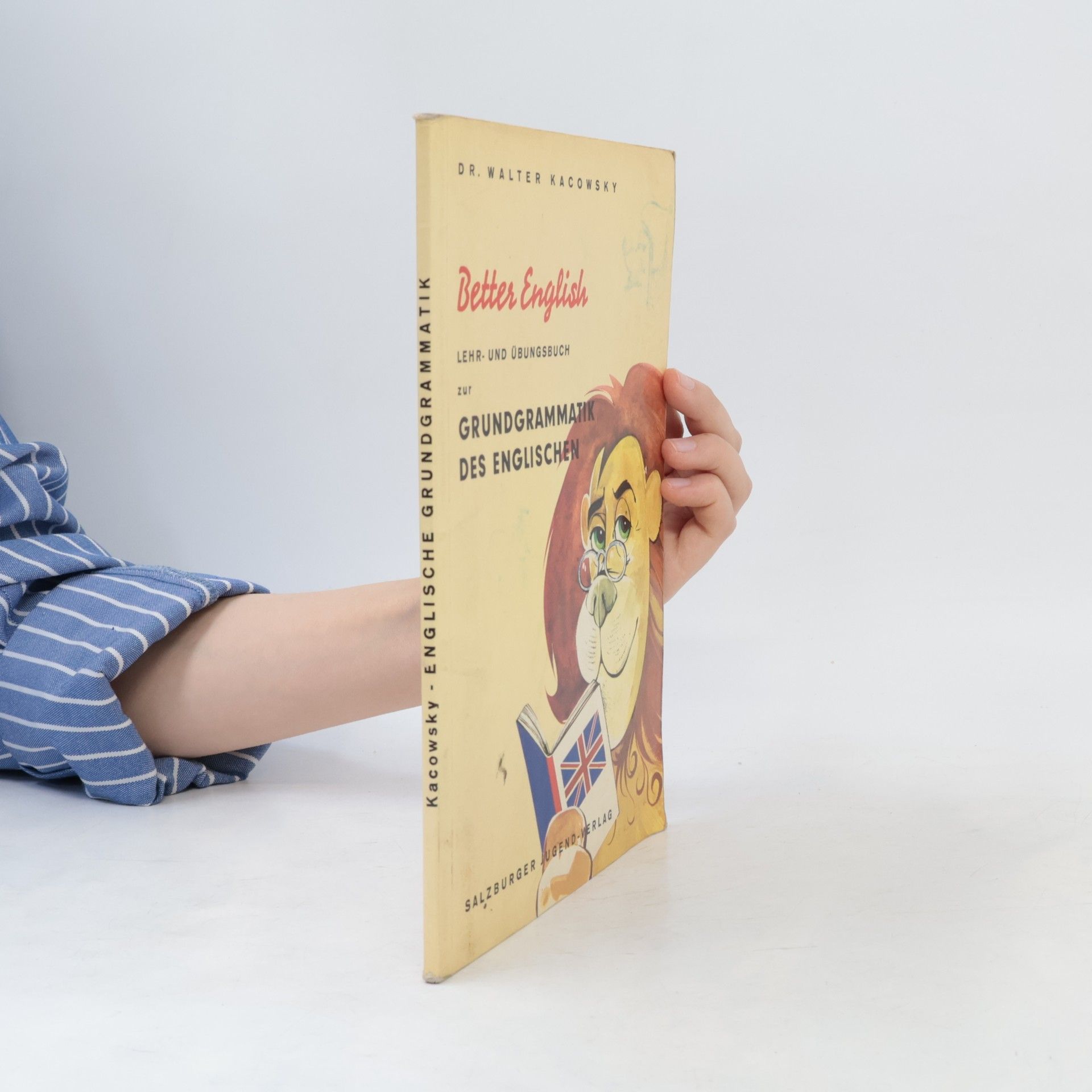 Walter Kacowsky Better English. Grundgrammatik des Englischen