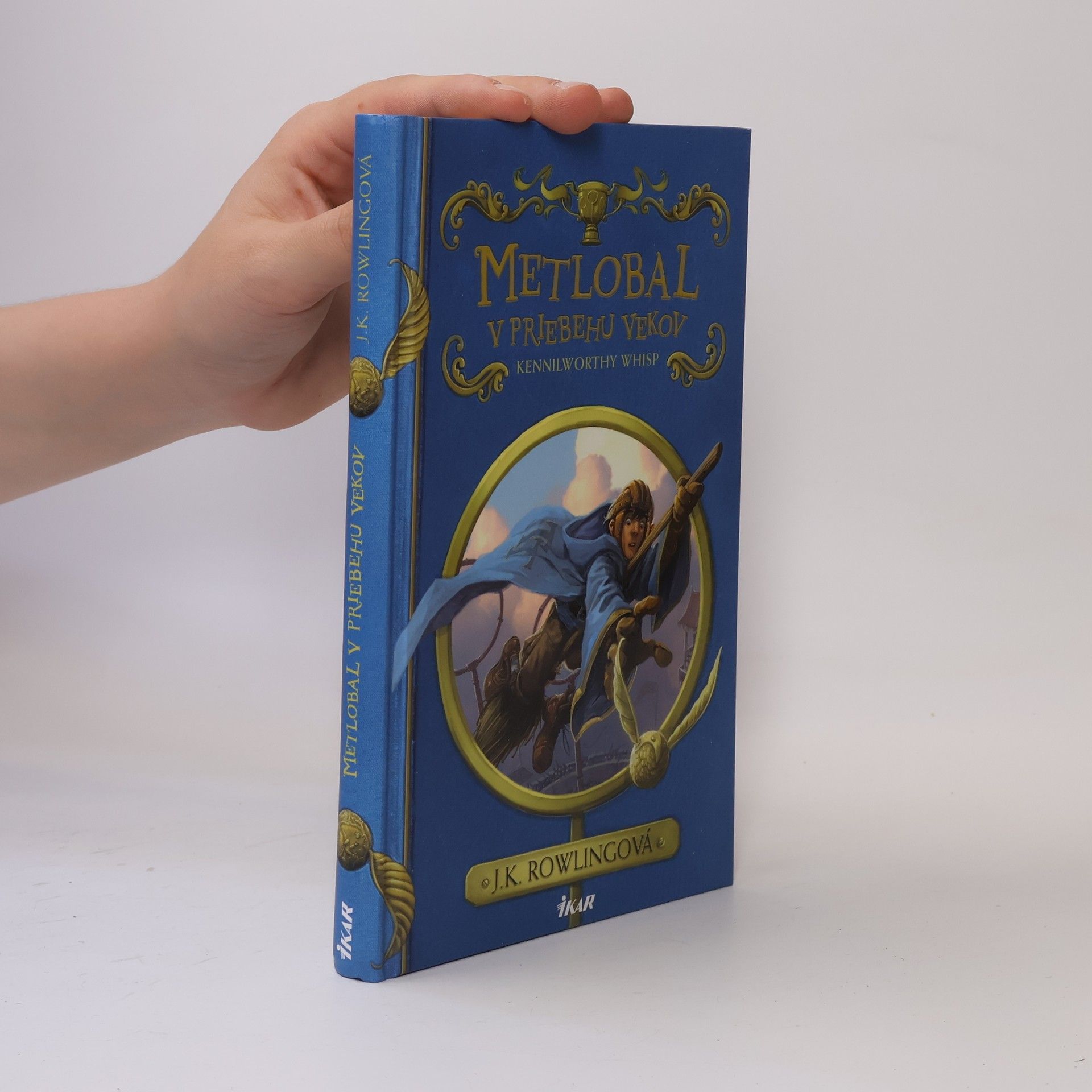 J. K. Rowling Metlobal v priebehu vekov