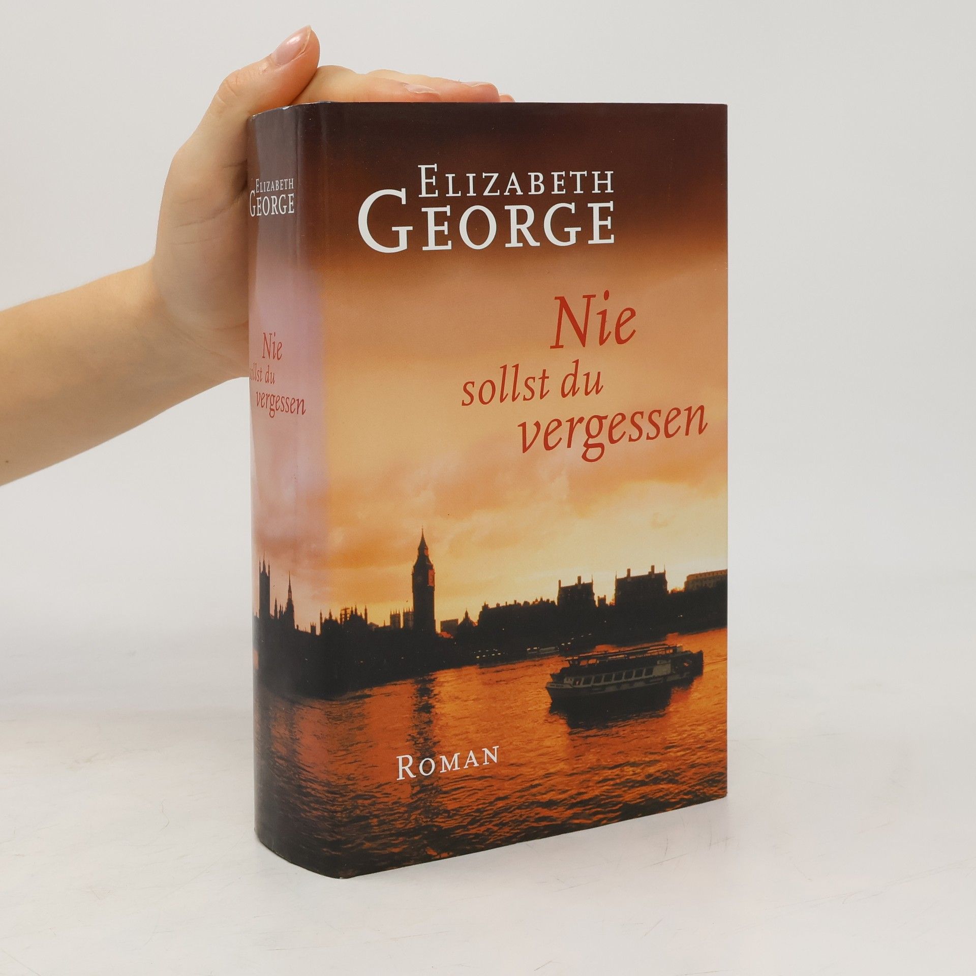 Elizabeth George Nie sollst du vergessen