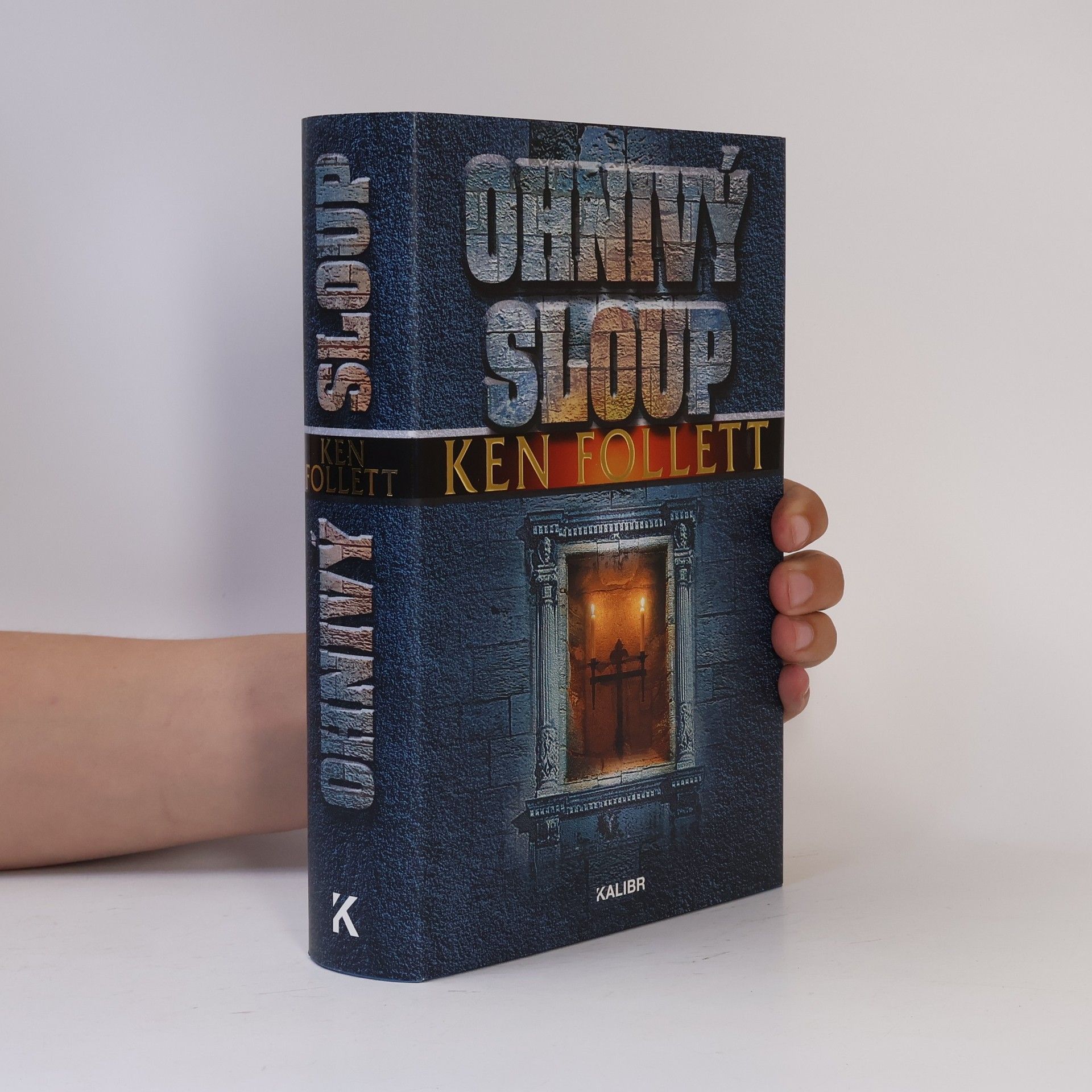 Ken Follett Ohnivý sloup