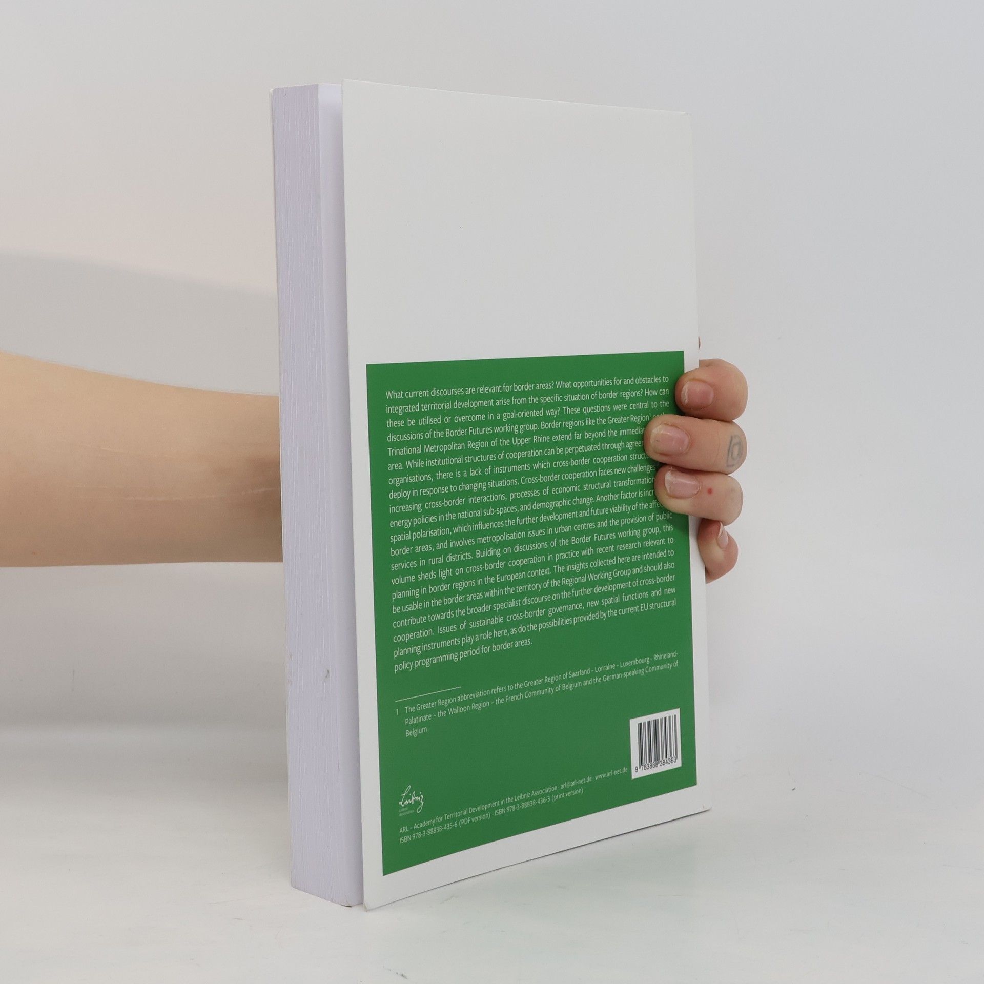Karina Pallagst Arbeitsberichte der ARL - 33: Border Futures-Zukunft Grenze-Avenir Frontière