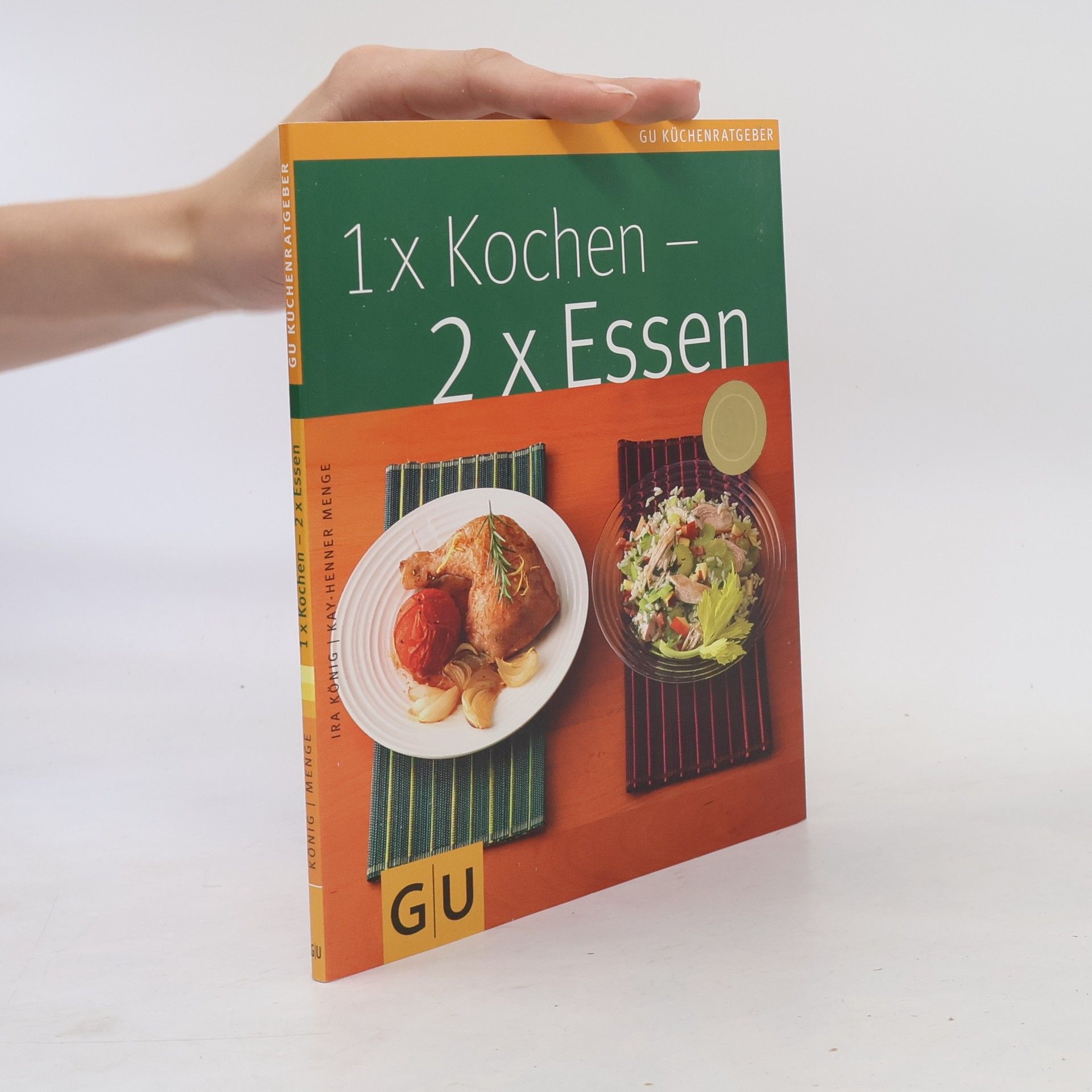 1 x Kochen - 2 x Essen