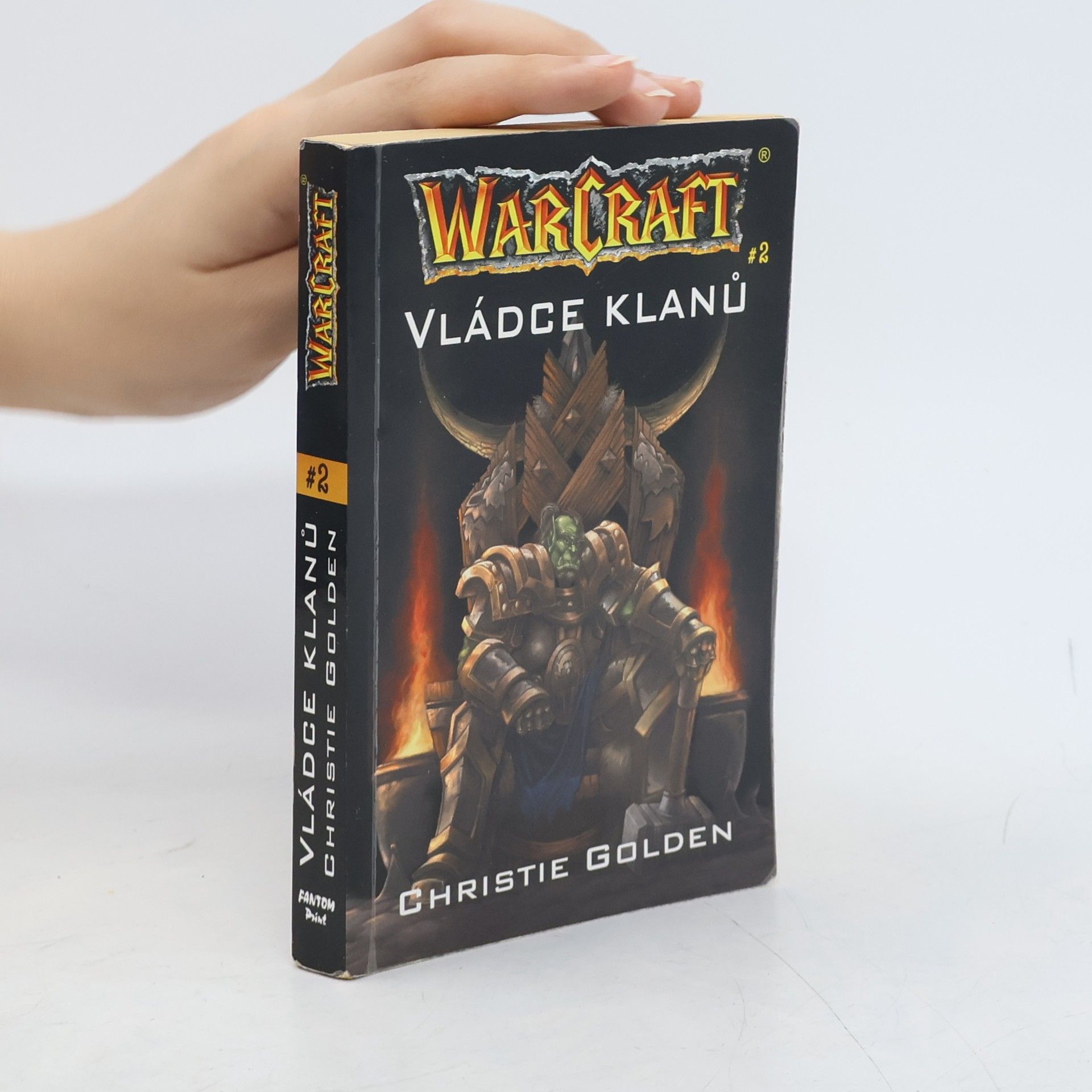 Christie Golden WarCraft. Vládce klanů. 2. díl