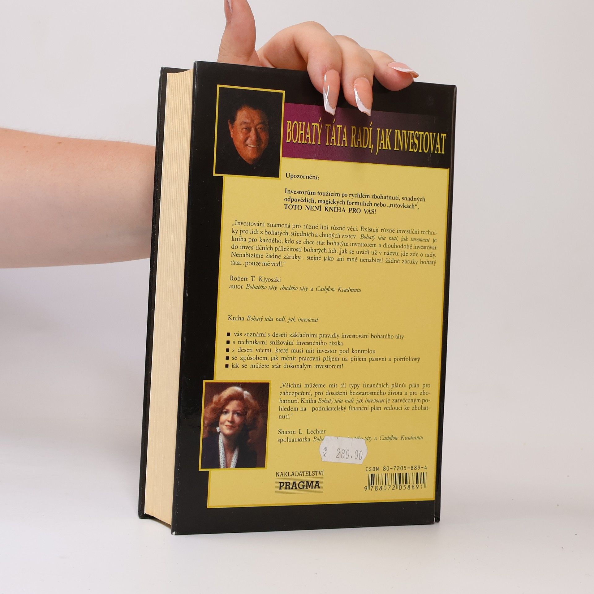 Robert Kiyosaki Bohatý táta radí jak investovat