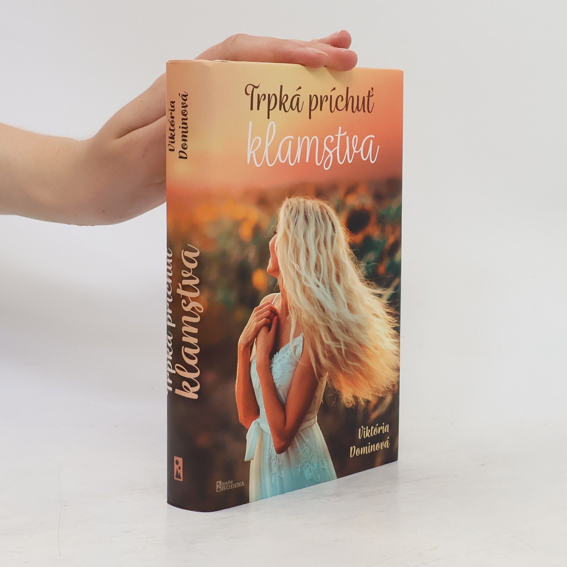 Viktória Dominová Trpká príchuť klamstva