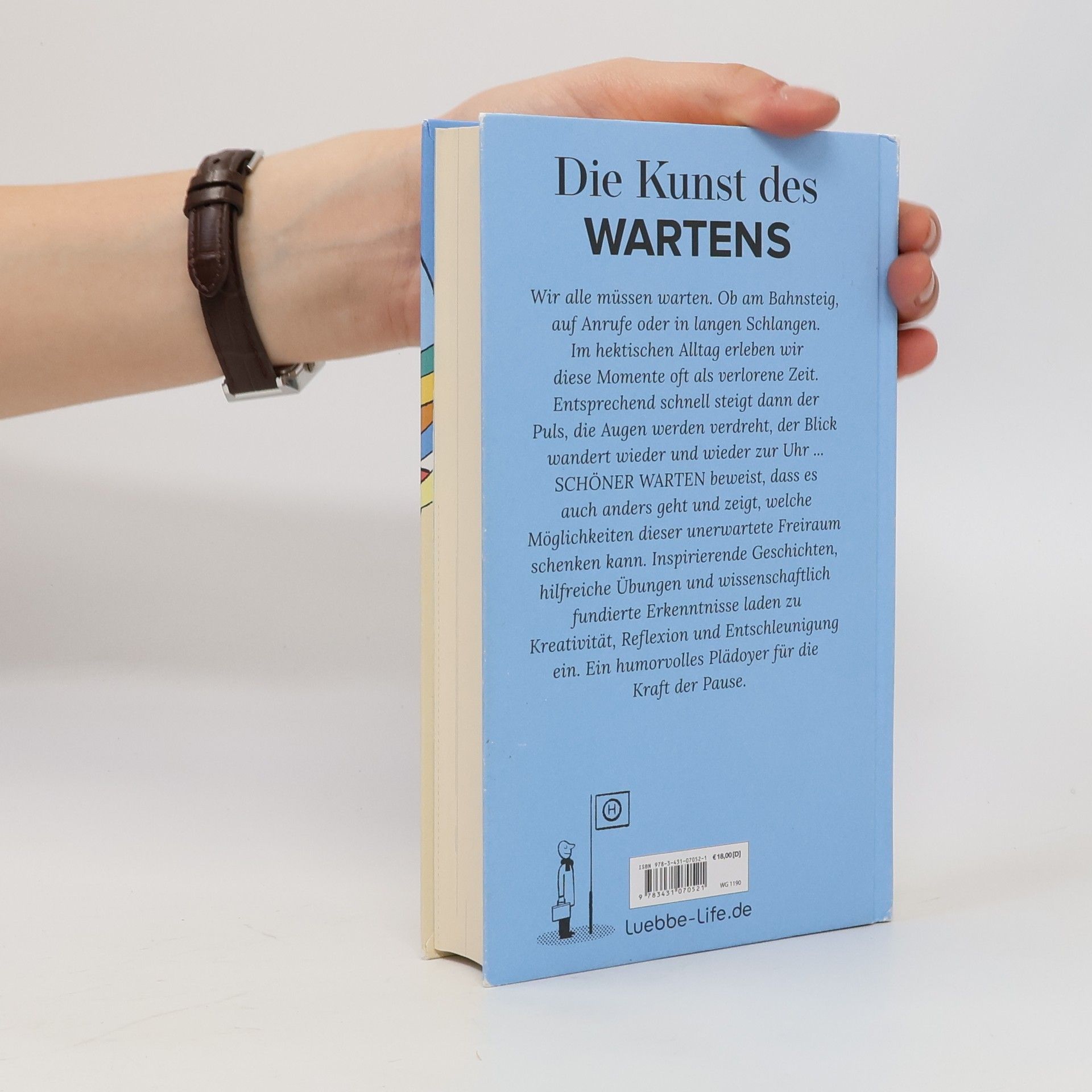 Armin Nagel Schöner Warten. Über den Umgang mit einem unvermeidlichen Zustand