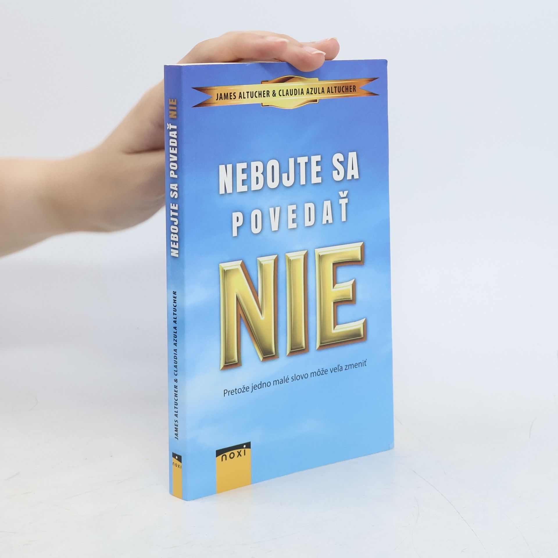 James Altucher Nebojte sa povedať Nie