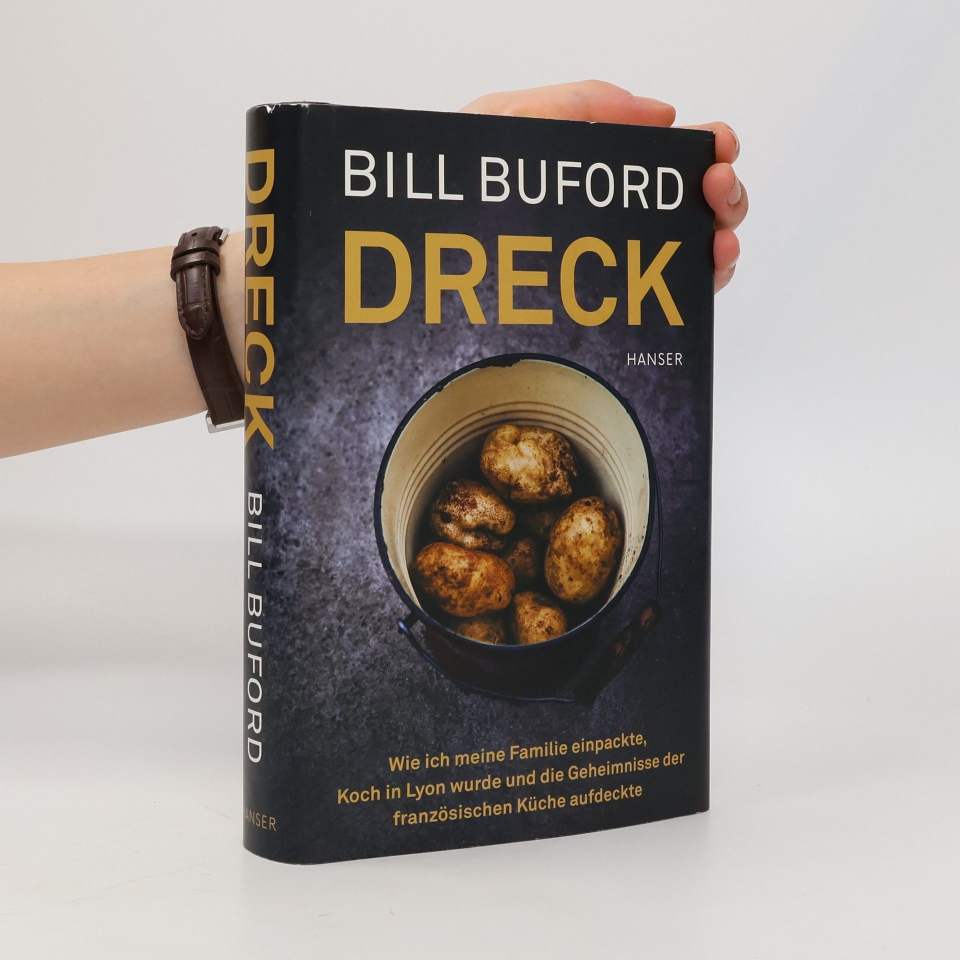 Bill Buford Dreck
