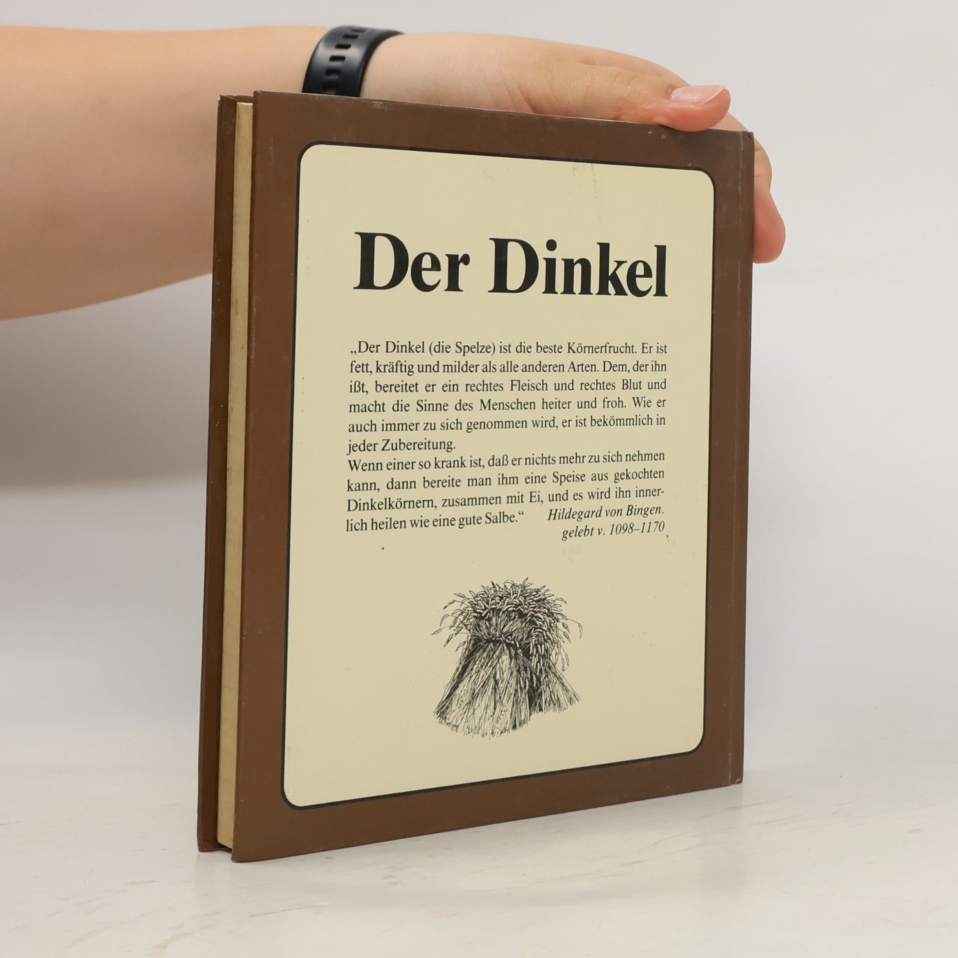 Gerhard Schnabel Dinkel in der Vollwertküche