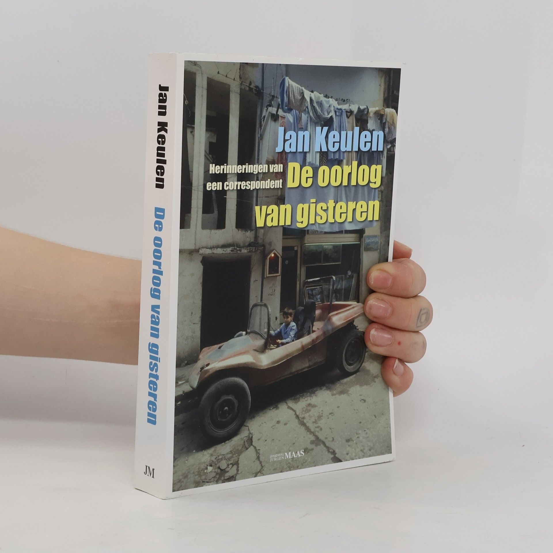 Jan Keulen De oorlog van gisteren