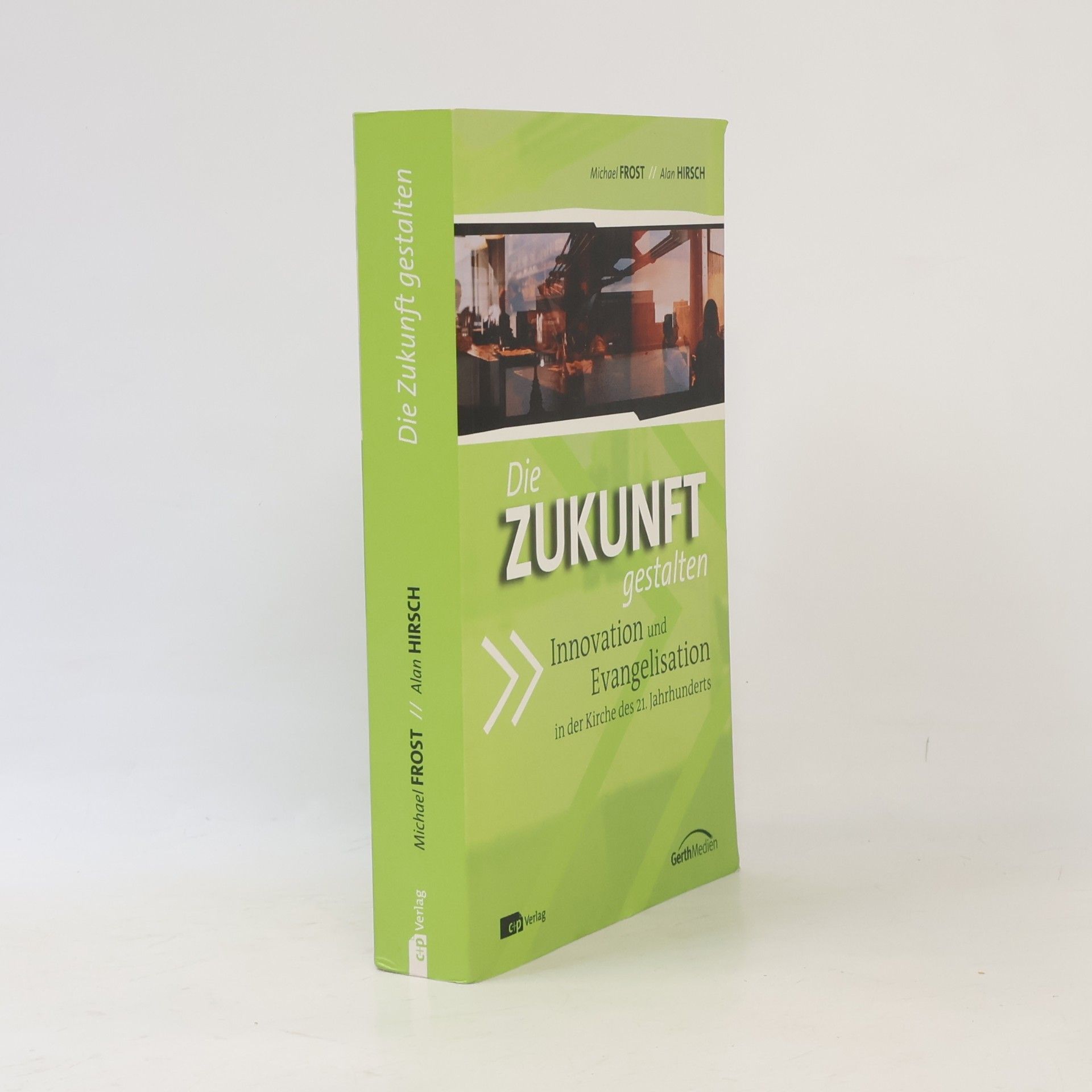 Michael Frost Die Zukunft gestalten