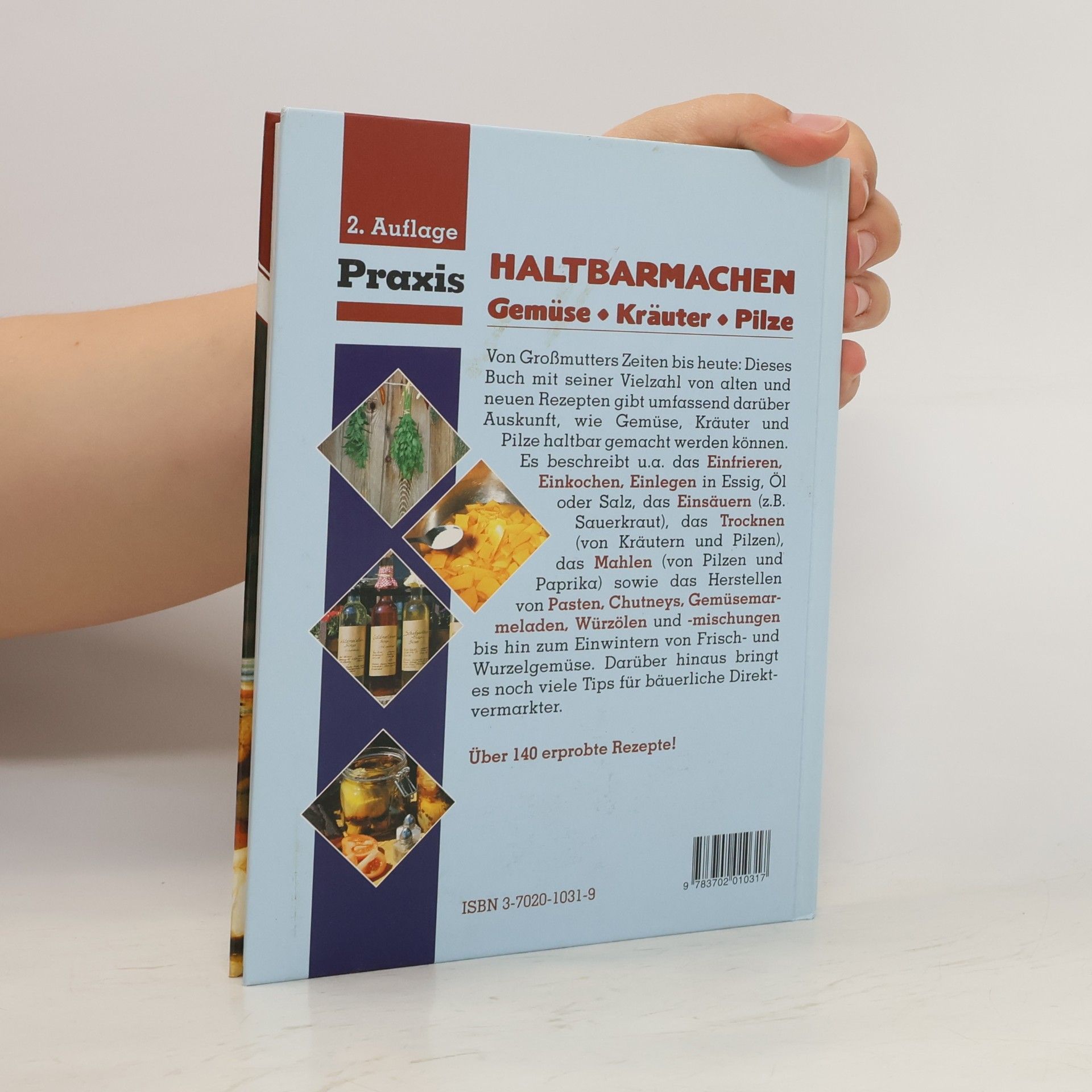Marianne Obermair Haltbarmachen. Gemüse, Kräuter, Pilze
