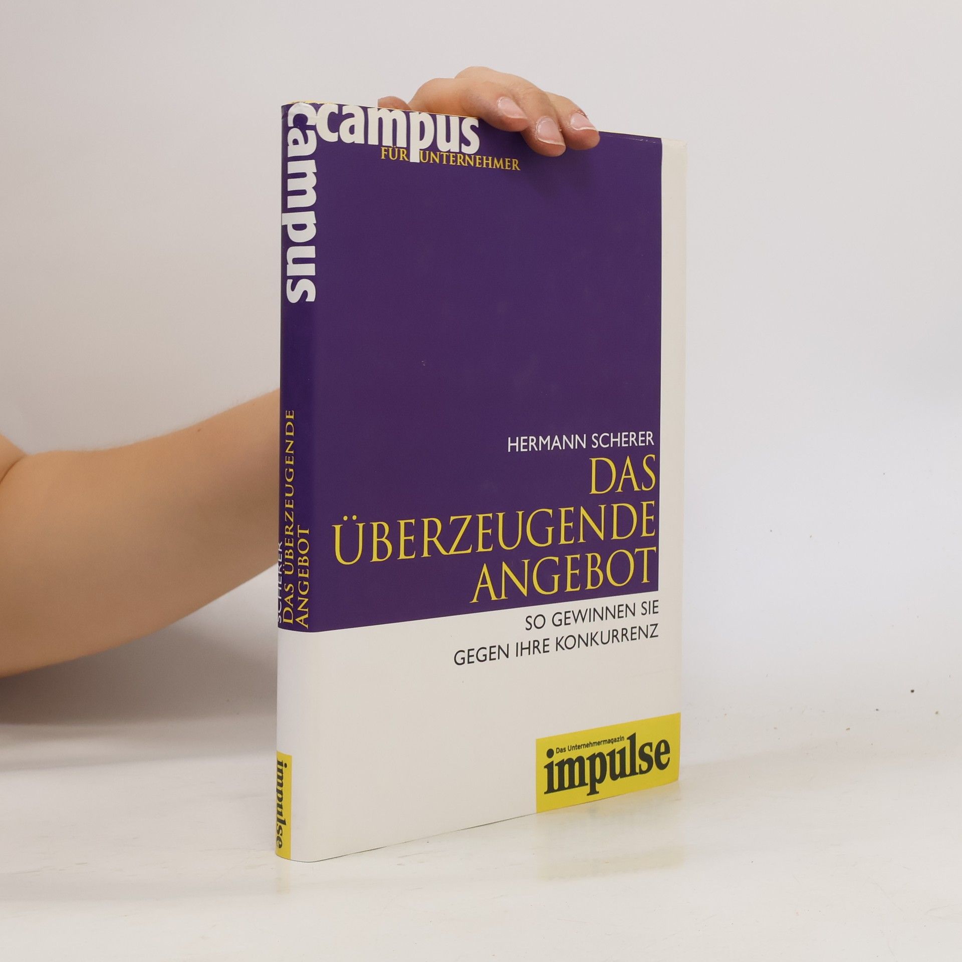 Hermann Scherer Das überzeugende Angebot