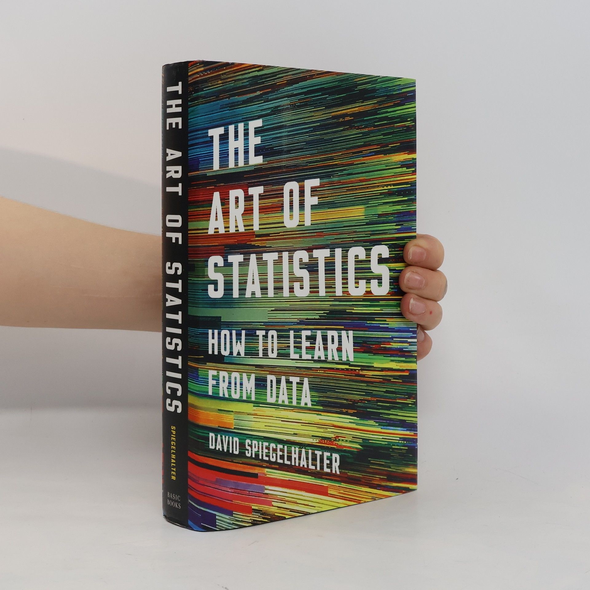 David Spiegelhalter The Art of Statistics