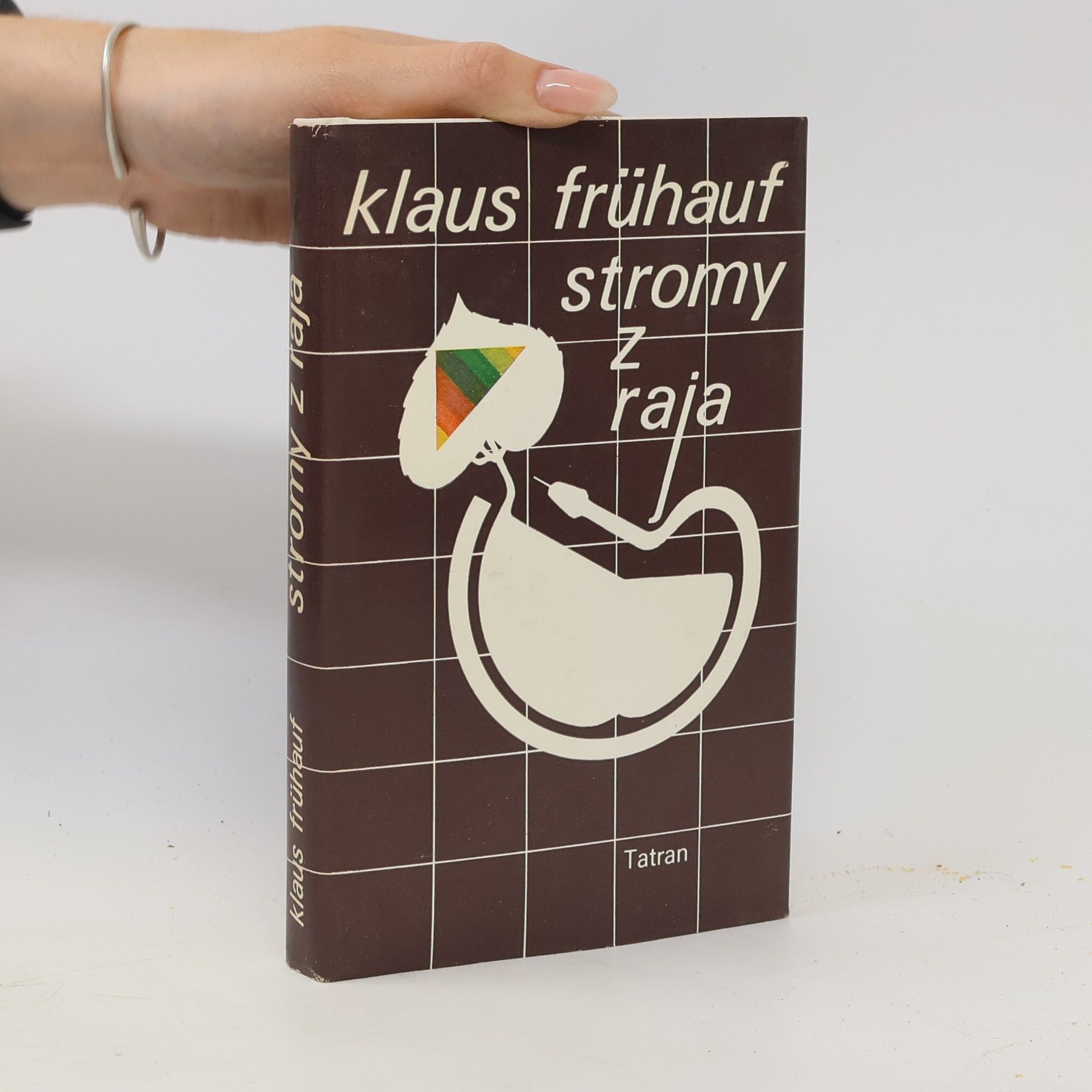 Fruhauf Klaus Stromy z raja