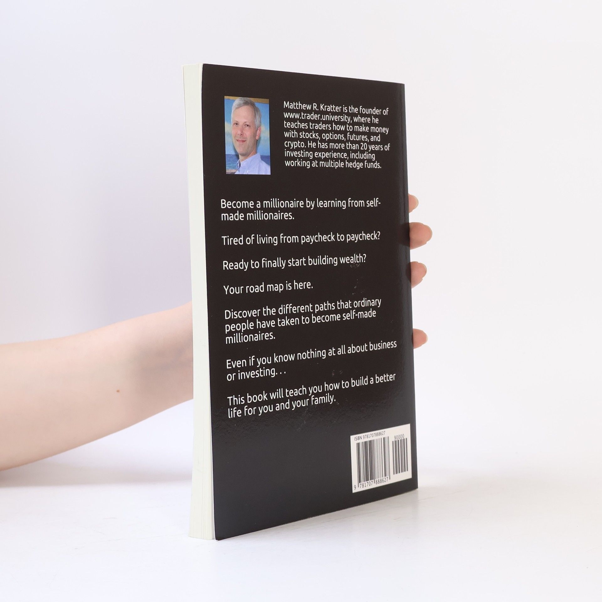 Matthew R. Kratter Secrets of Self-Made Millionaires