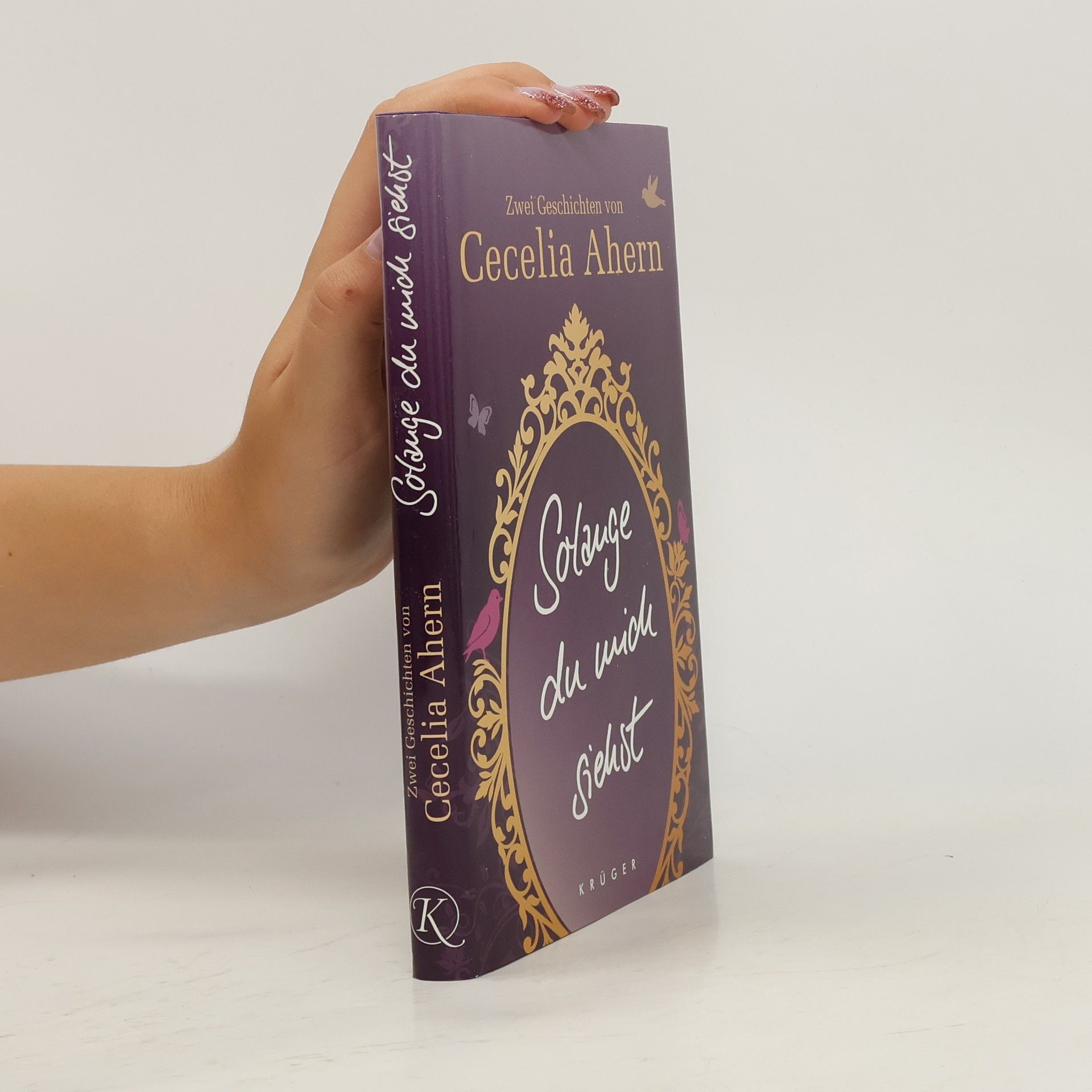 Cecelia Ahern Solange du mich siehst