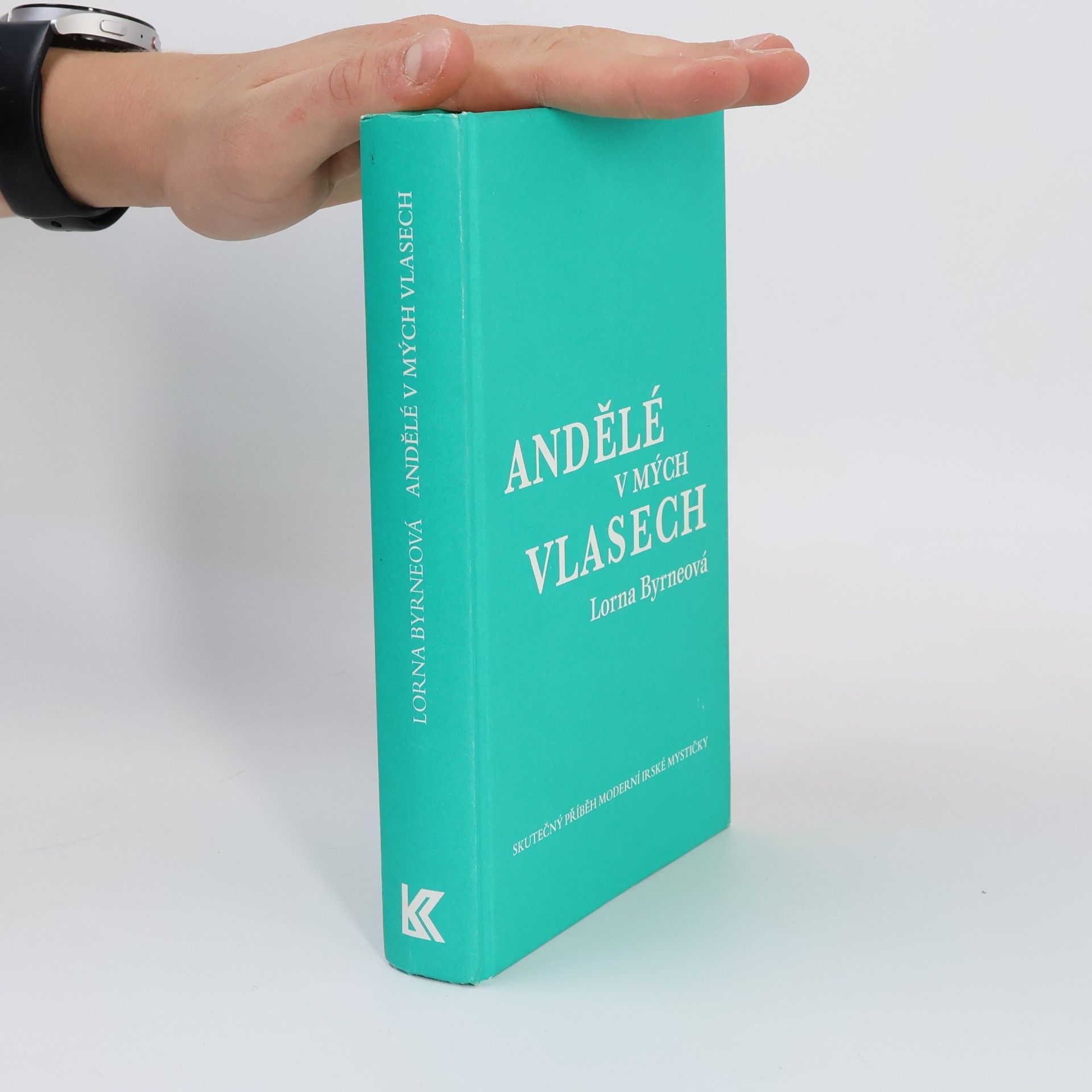 Lorna Byrne Andělé v mých vlasech