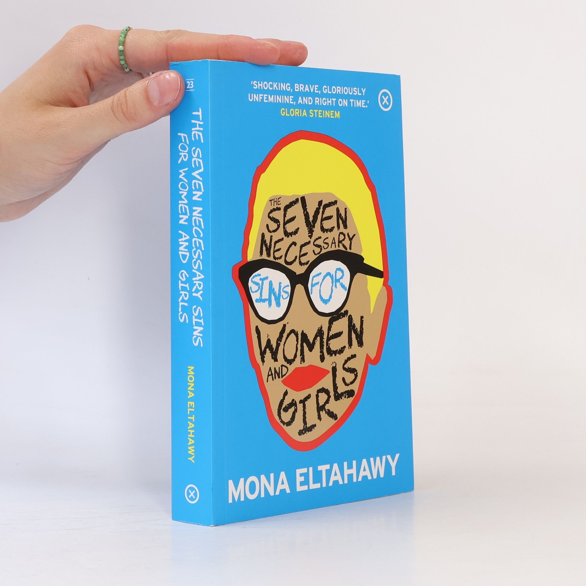 Mona Eltahawy The Seven Necessary Sins For Women And Girls