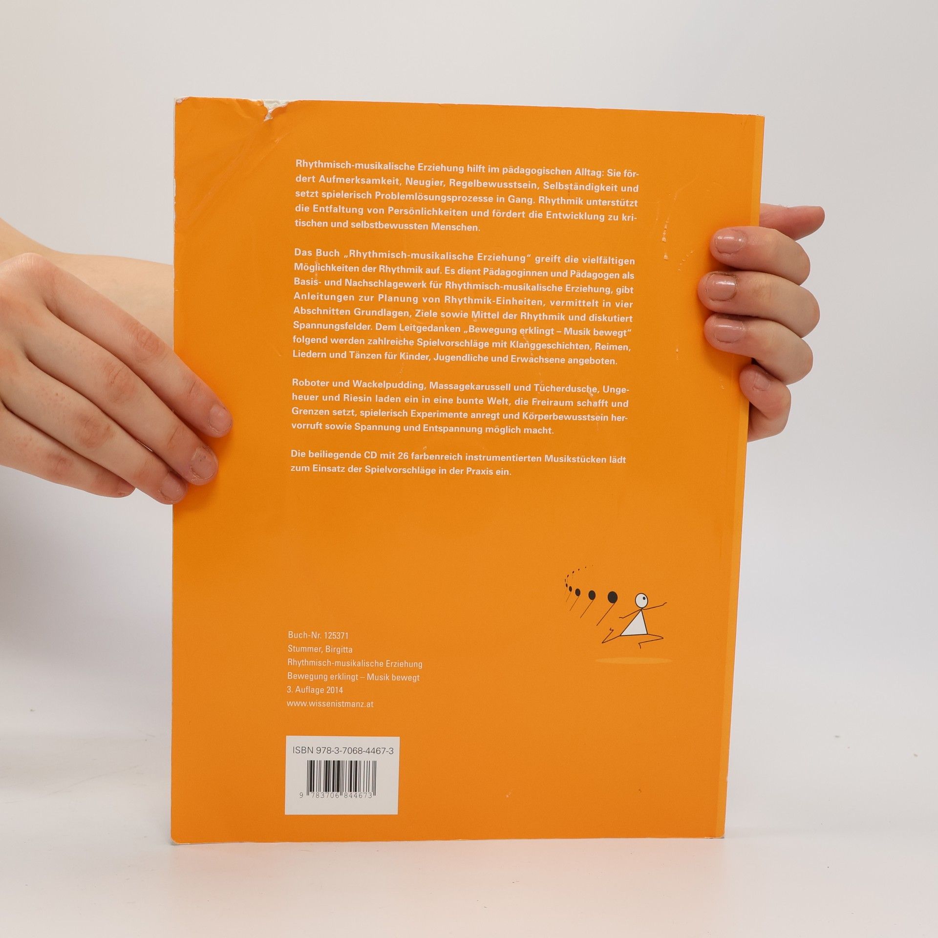 Birgitta Stummer Rhythmisch-musikalische Erziehung - Bewegung erklingt - Musik bewegt ; [inkl. CD mit 26 Musikstücken]