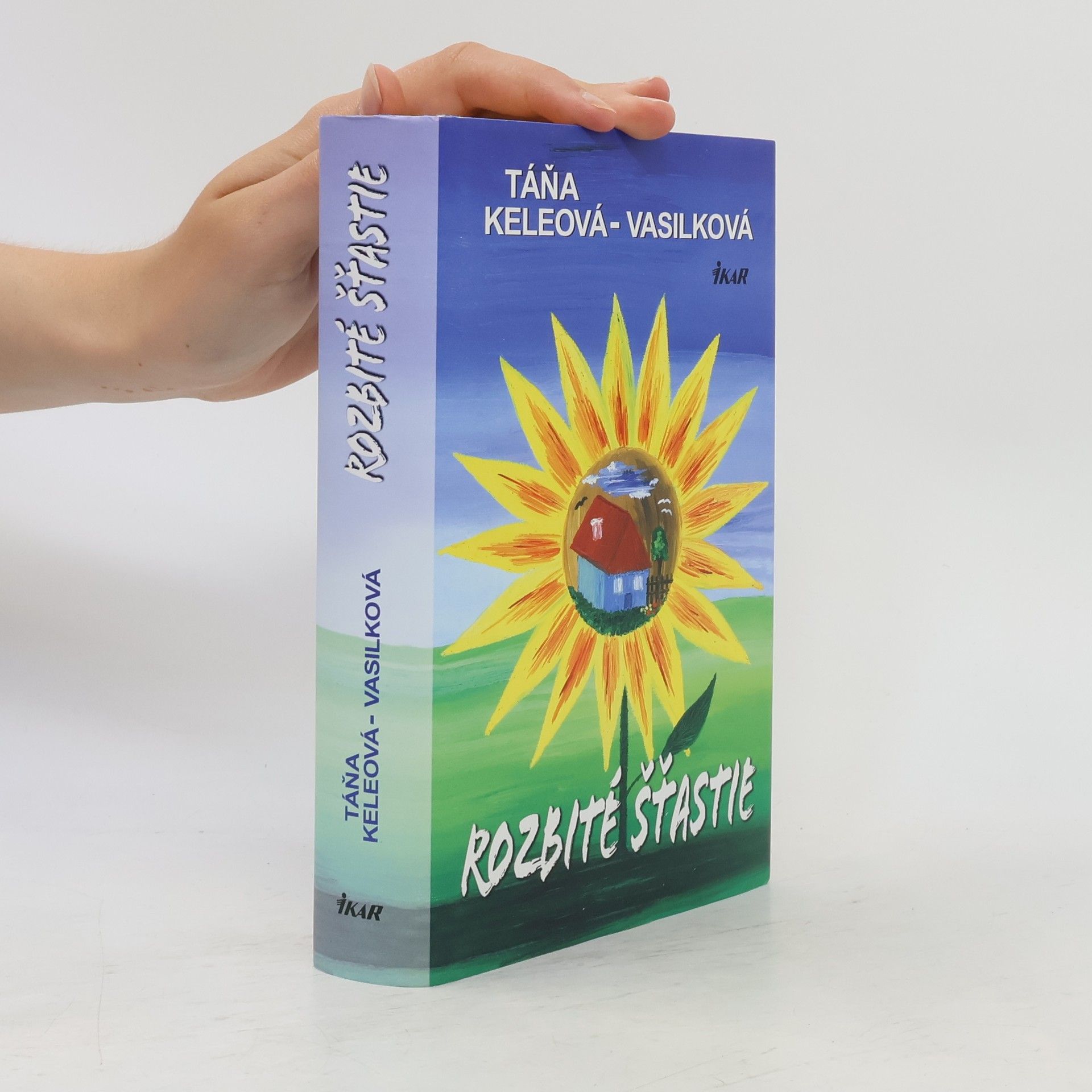 Táňa Keleová-Vasilková Rozbité šťastie