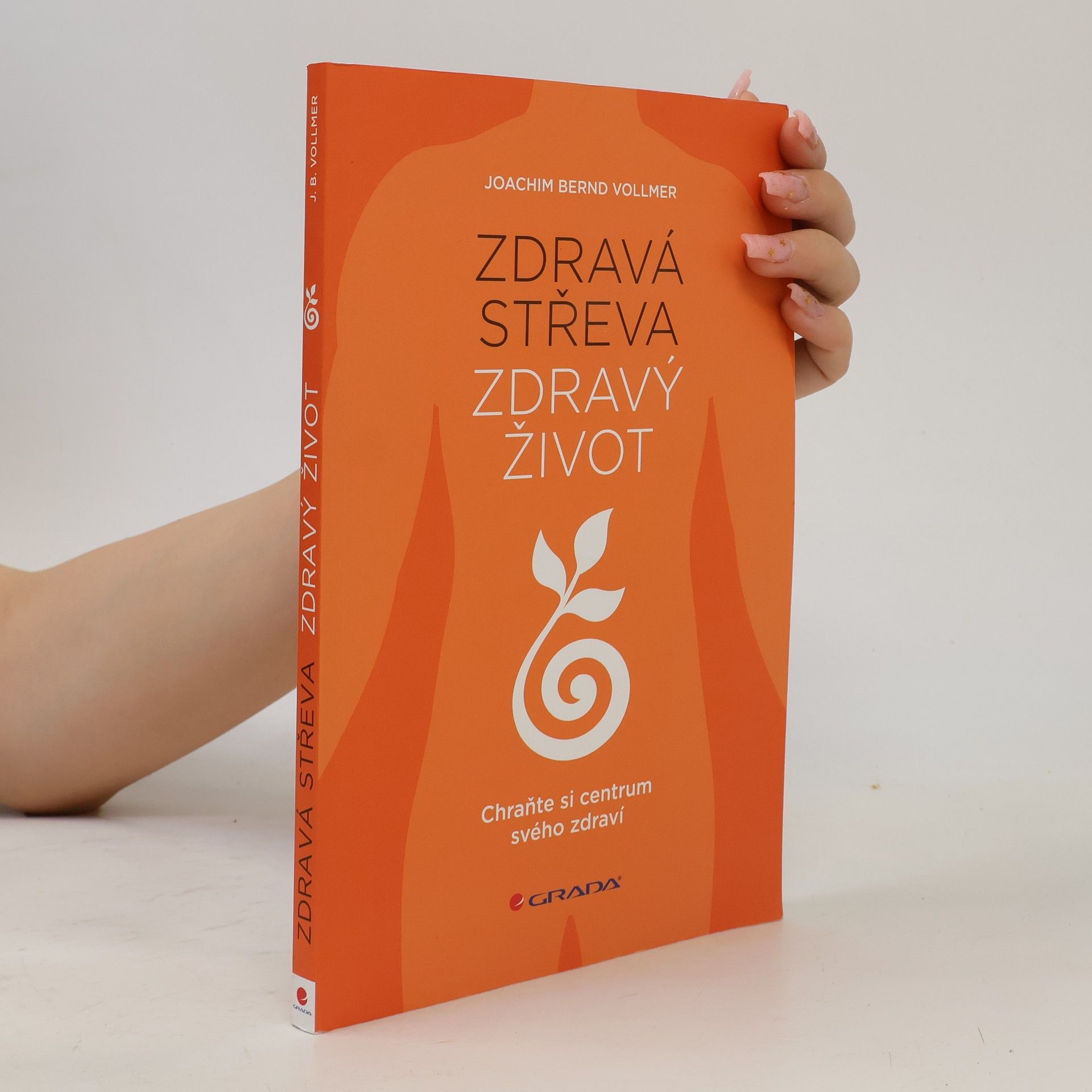 Joachim B. Vollmer Zdravá střeva, zdravý život
