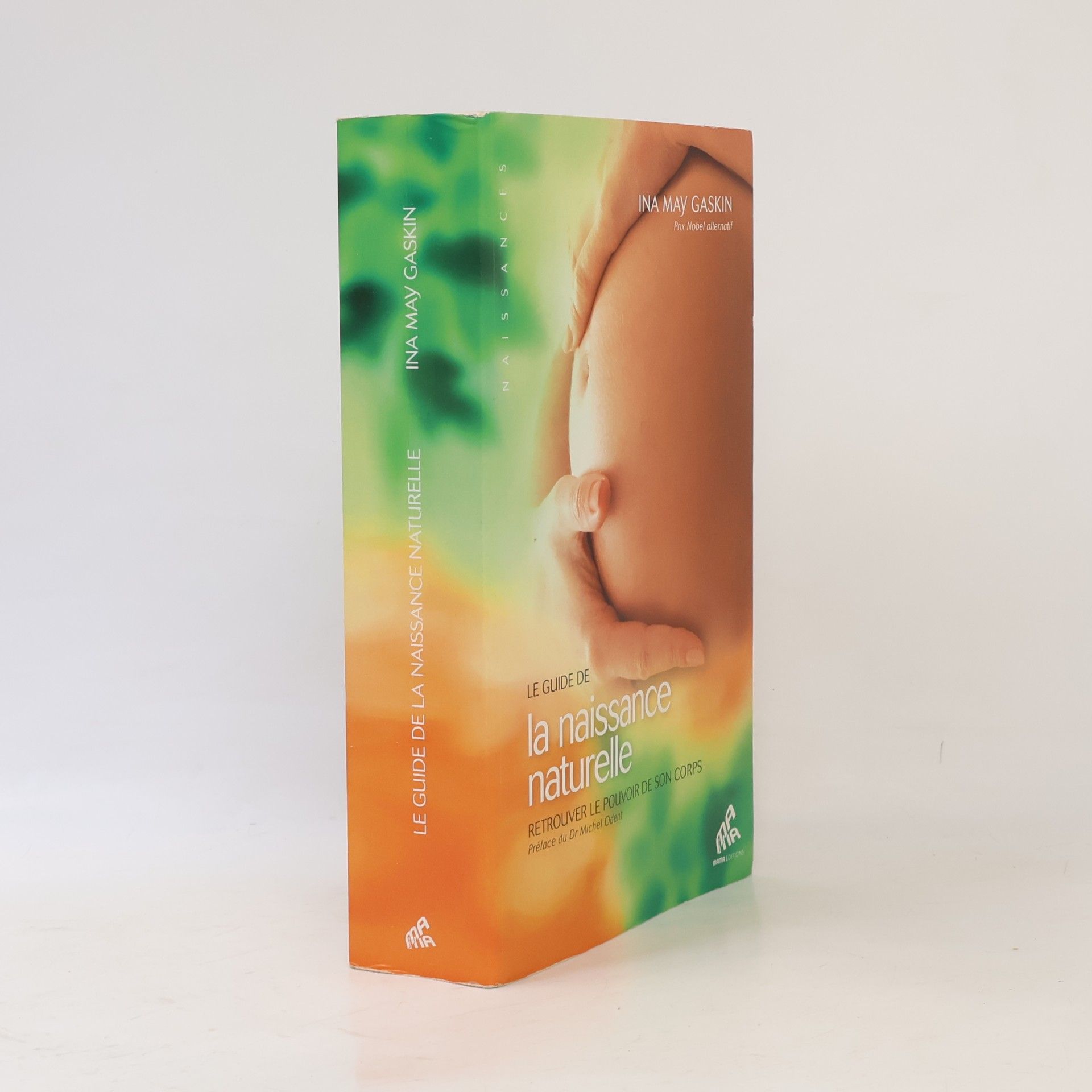 Le guide de la naissance naturelle