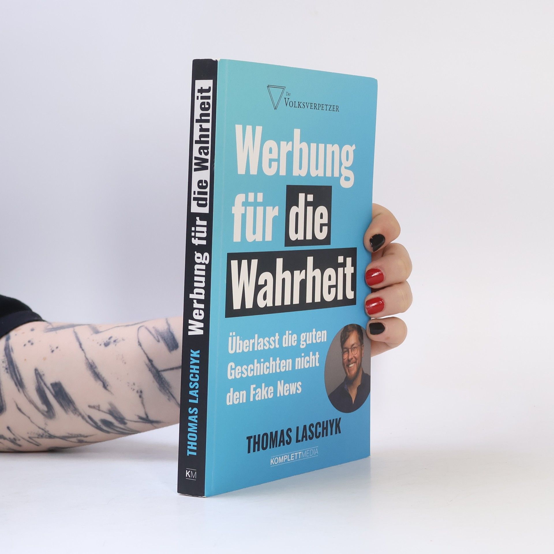 Thomas Laschyk Werbung für die Wahrheit