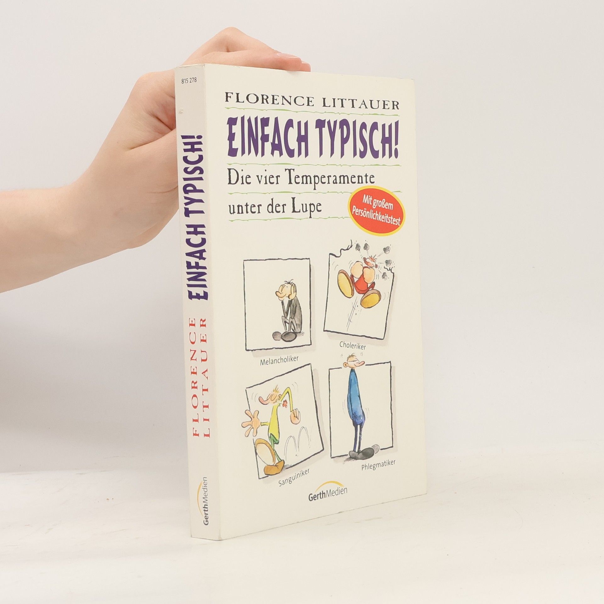 Florence Littauer Einfach typisch!