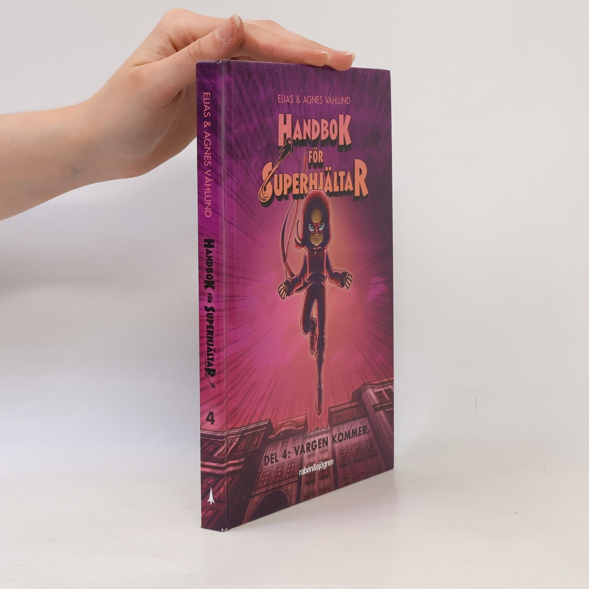 Elias Våhlund Handbok för superhjältar
