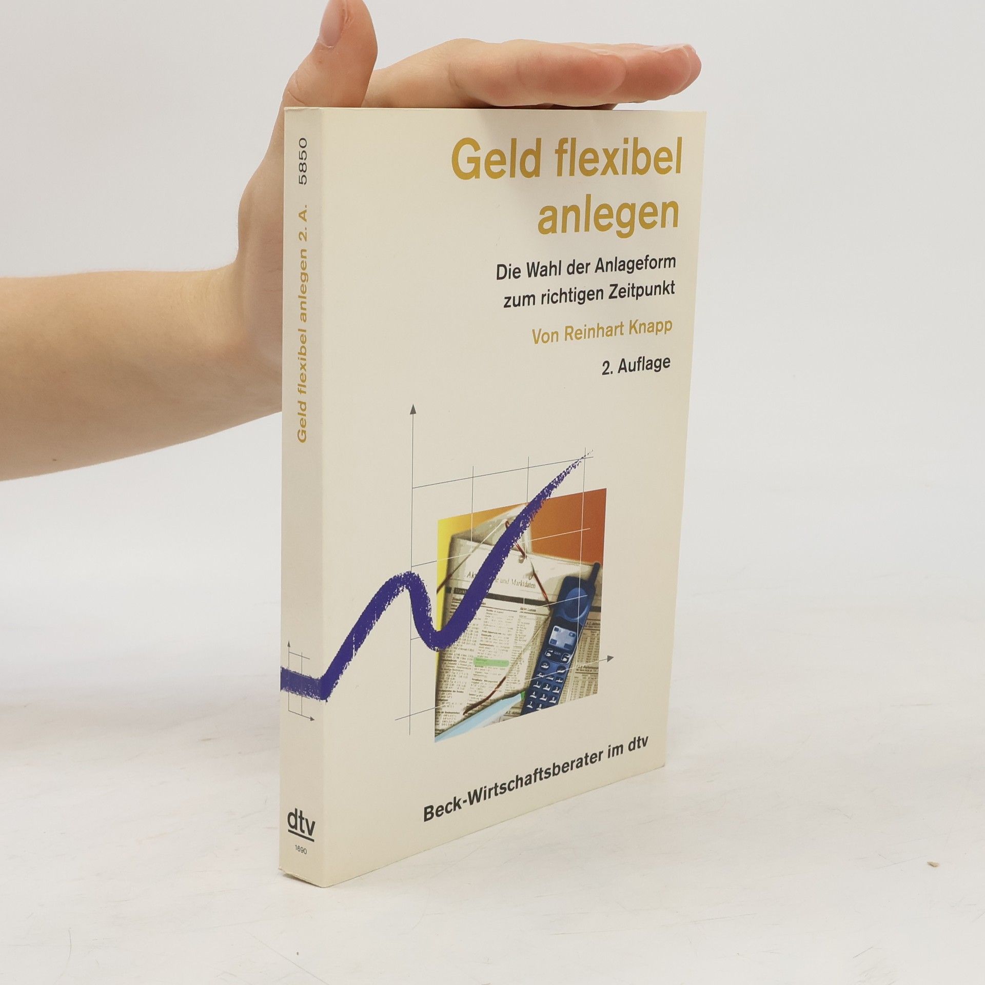 Reinhart Knapp Strategie und Taktik bei der Geldanlage