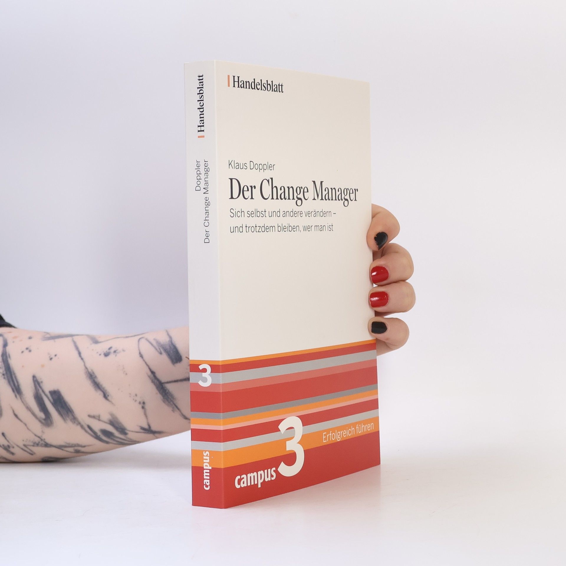 Klaus Doppler Handelsblatt - 3: Der Change Manager