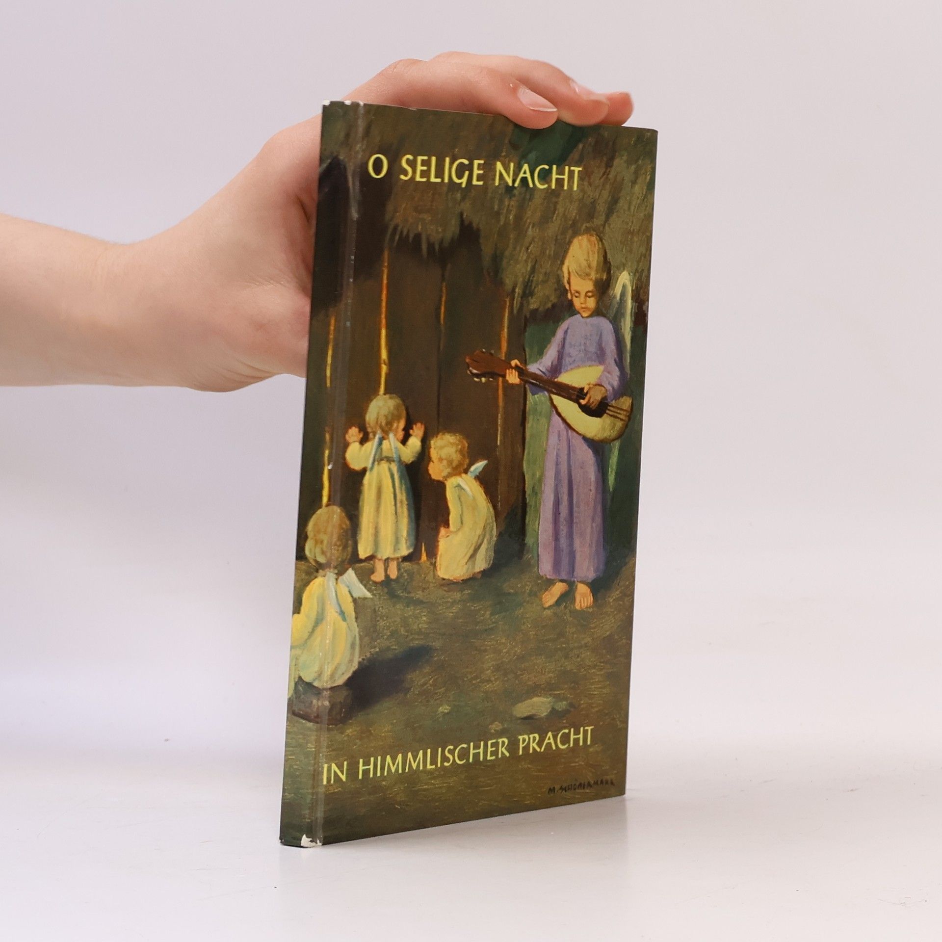 Various authors O selige Nacht in himmlischer Pracht