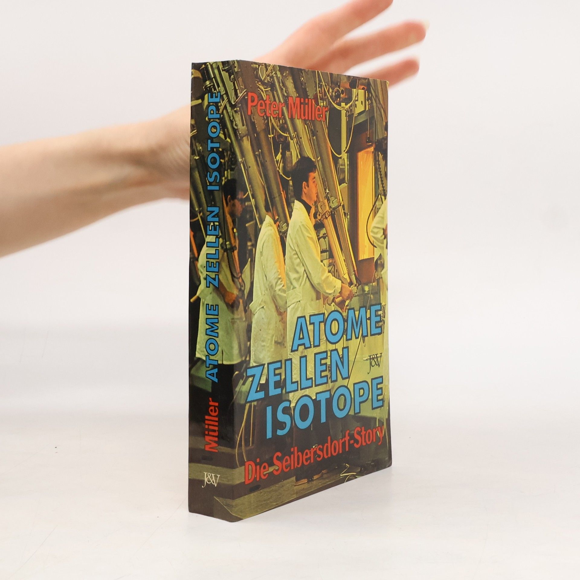 Péter Müller Atome, Zellen, Isotope